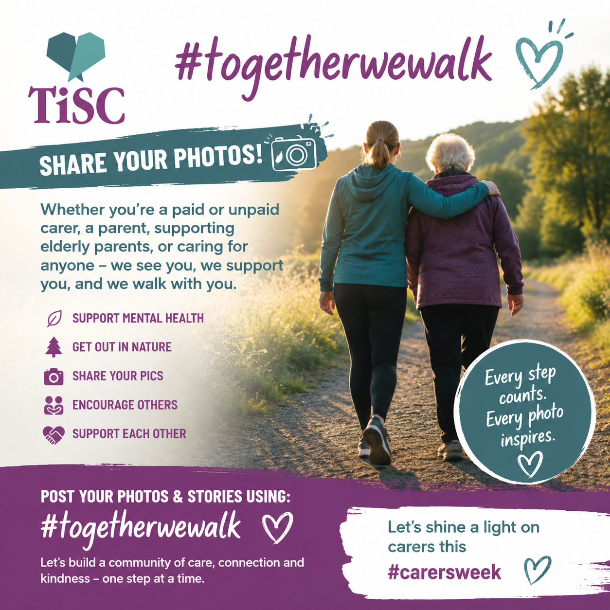 A woman and an elderly woman walking together on a nature trail during sunset. The image promotes a walk event for caregivers, supporting mental health, encouraging outdoor activity, sharing photos with hashtag #togetherwewalk, and fostering a community of care.