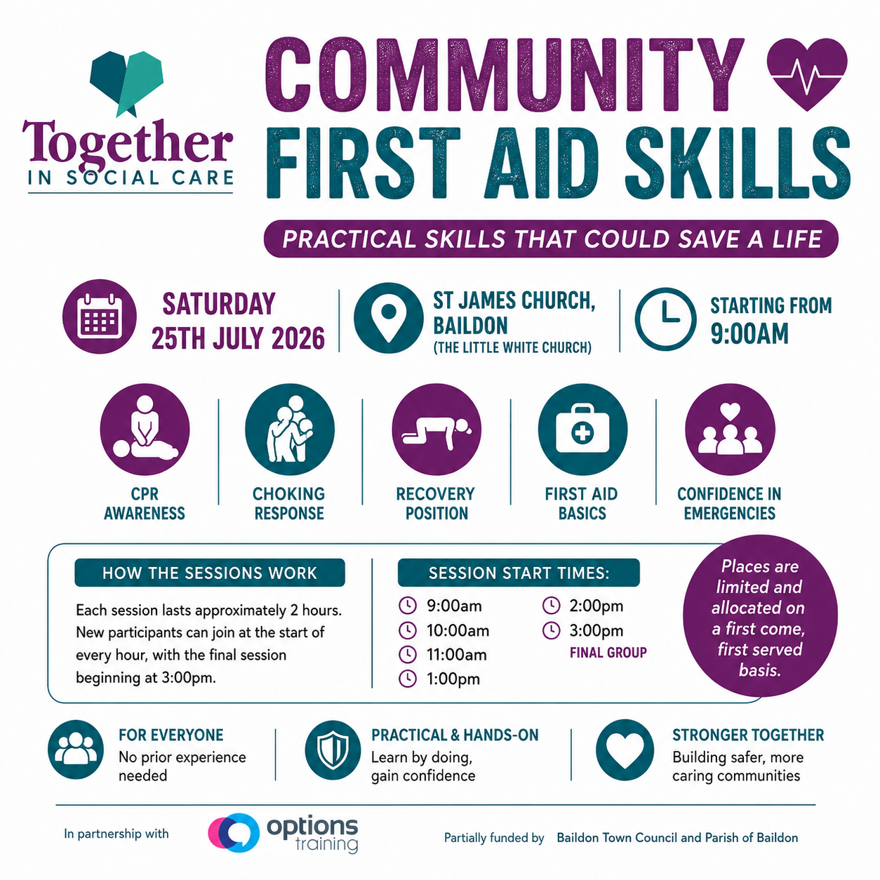 Flyer for a community first aid skills event on Saturday, July 25, 2026, at St. James Church in Baildon. It includes a schedule of sessions starting at 9:00 am, covering CPR awareness, choking response, recovery position, first aid basics, and confidence in emergencies. The event is open to everyone with no prior experience needed, and emphasizes practical, hands-on learning to save lives.