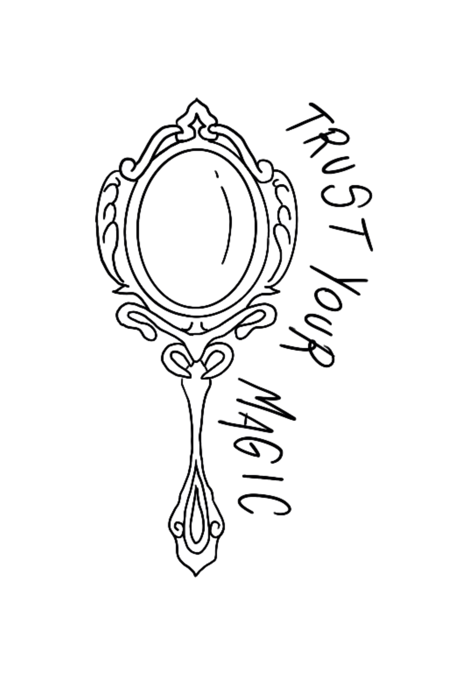 Outline of a decorative mirror with a bouquet of flowers hanging below it, with the words "Trust your magic" written to the right.
