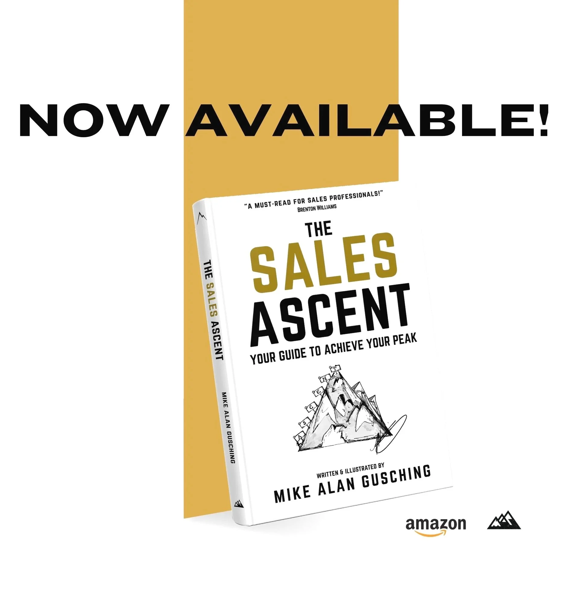 Book titled "The Sales Ascendant" by Mike Alan Gusching with a mountain illustration on the cover, marked with various labels, and a quote praising it as a sales professional guide. The cover features white, gold, and black colors, with the title in large bold text and the author and publisher logos at the bottom.