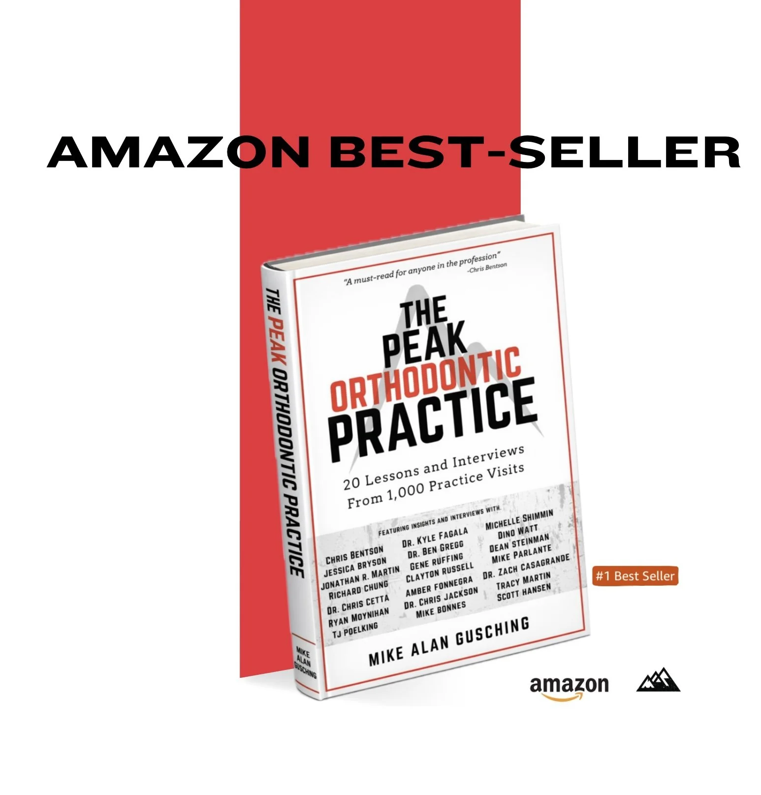 The cover of a book titled "The Peak Orthodontic Practice" with a tag indicating it as the "#1 Best Seller". The cover features a list of authors and quotes, along with features like 20 lessons from 1,000 practice visits. The cover has a white background with red and black text, and includes logos of Amazon and another brand at the bottom.