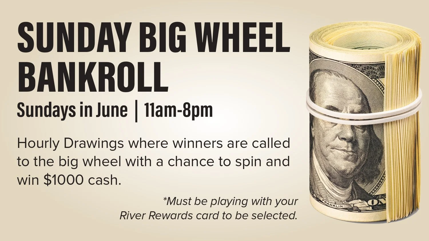 Sunday Big Wheel Bankroll 