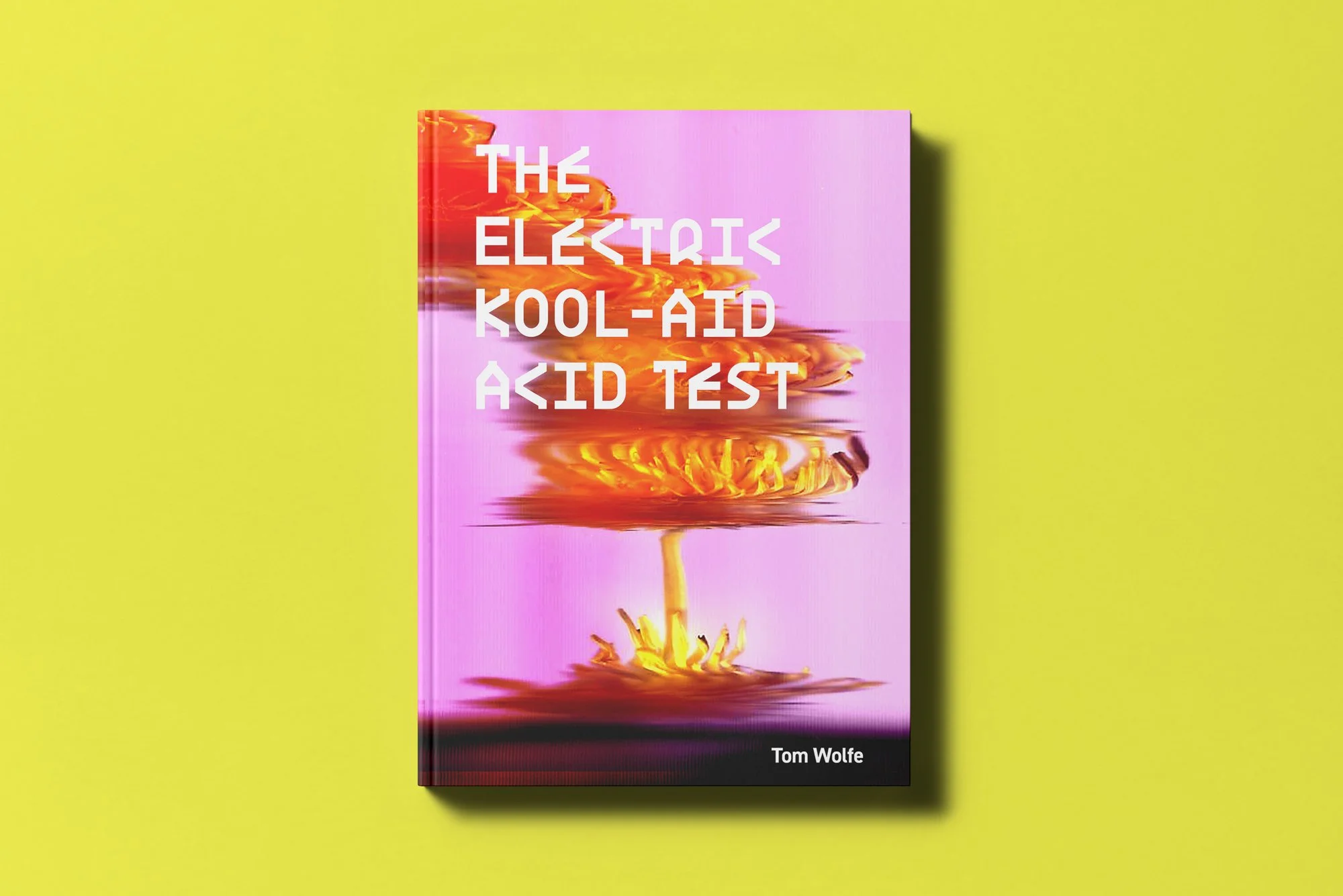 Book titled 'The Electric Kool-Aid Acid Test' by Tom Wolfe with a pink cover featuring a yellow flower and a distorted orange and yellow flower image, placed on a bright yellow background.