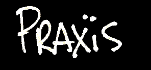 Blackboard with the word 'PRAXIS' written in white chalk