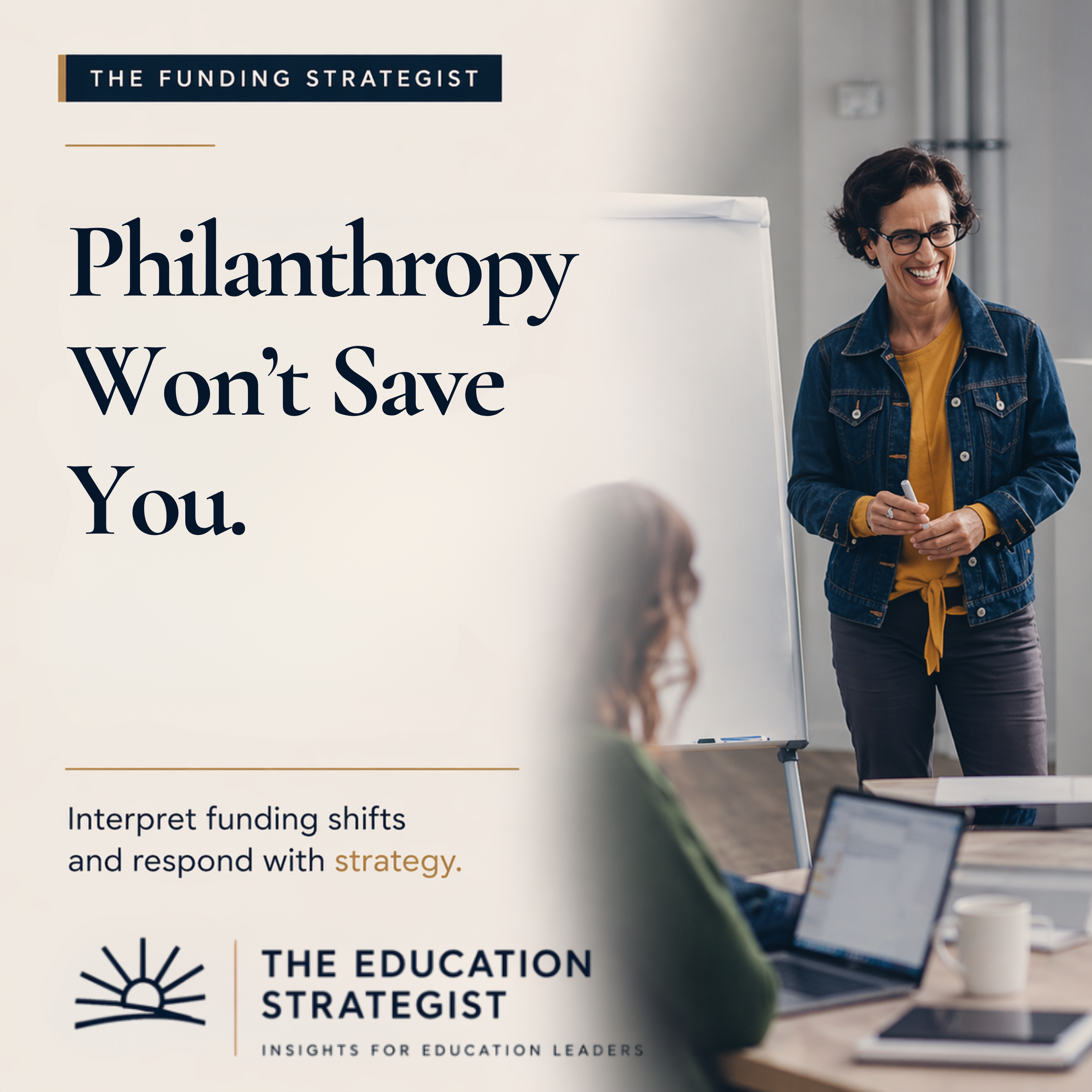 Your Leadership Team Still Thinks Philanthropy Will Save Them. It Won’t.