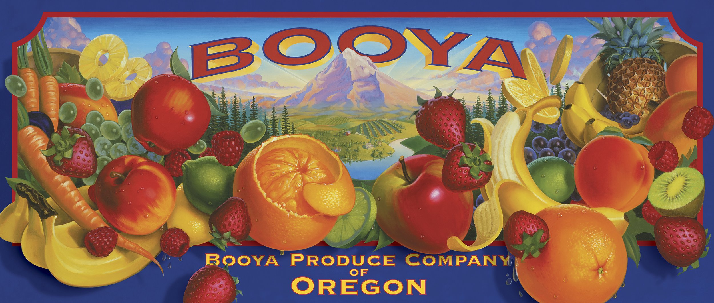 Colorful oil painting of an explosion of fresh fruits including strawberries, oranges, pineapples, bananas, grapes, kiwis, in front of a scenic backdrop of Mt. Hood with the text 'BOOYA' and 'Booya Produce Company of Oregon'.