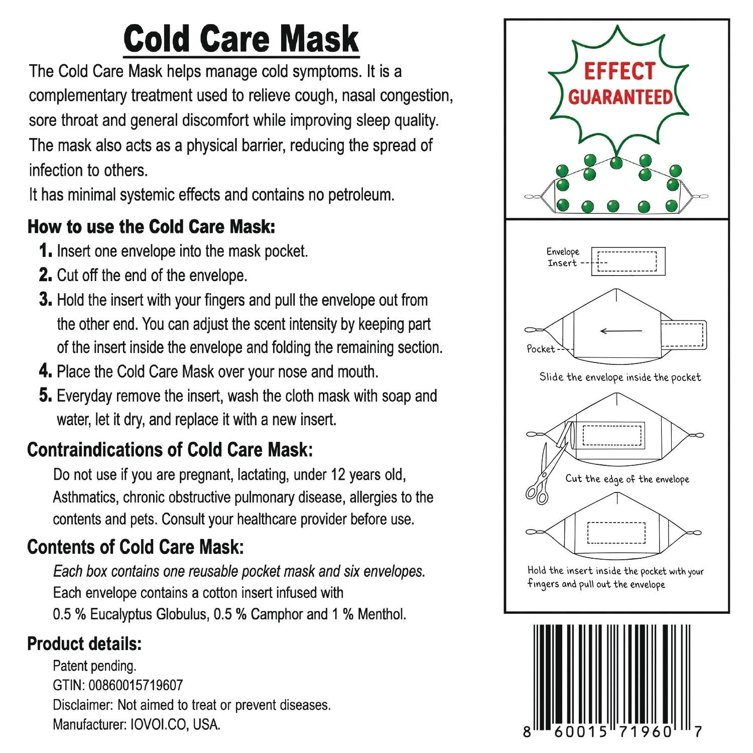 Instructions and diagrams for using a cold care mask, including steps to insert a pocket, cut the end of the envelope, pull it out, place it over the nose and mouth, and replace it daily, along with illustrations showing these steps.
