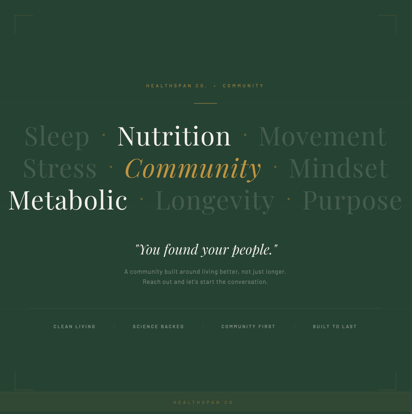 Highlights words related to health and wellness, including 'Nutrition,' 'Metabolic,' and 'Community' on a green background with additional health-related words and phrases like 'Sleep,' 'Stress,' 'Longivity,' and 'Purpose,' along with a quote 'You found your people' and a community message about living better.