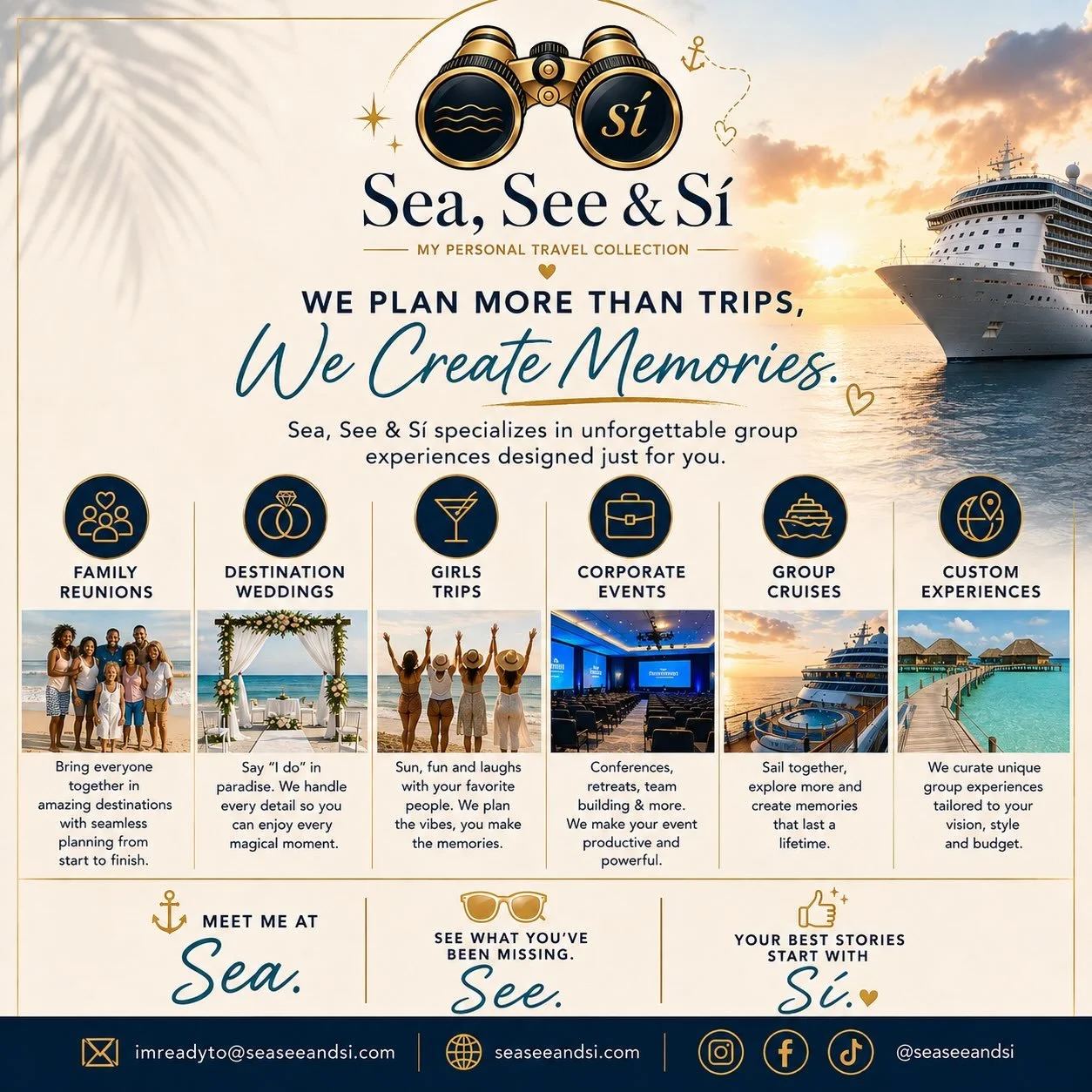 Sea, See &amp; S&iacute; is about more than booking a trip &mdash; we create experiences worth remembering. 💛

From family reunions and destination weddings to girls&rsquo; trips, corporate events, group cruises and custom experiences, we handle the