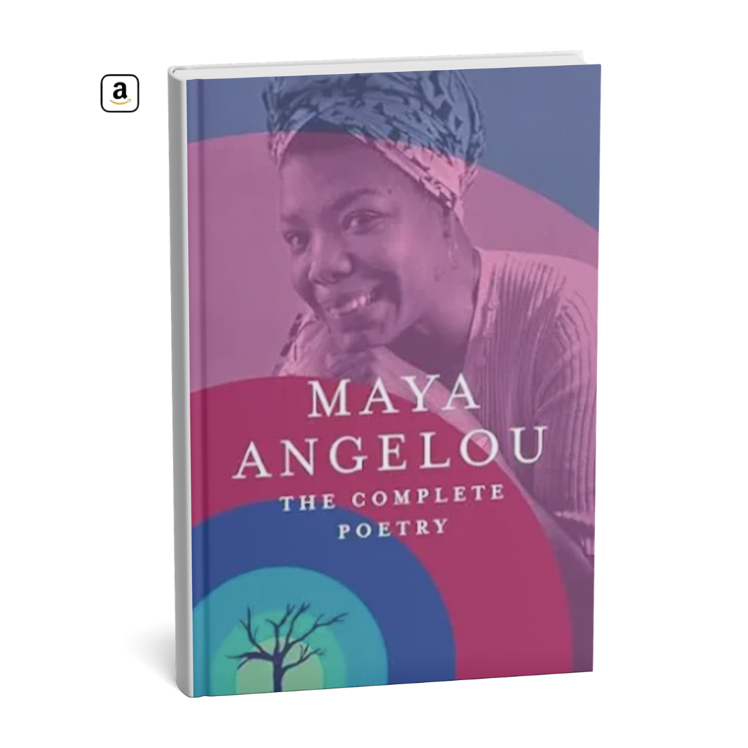 maya angelou the complete poetry