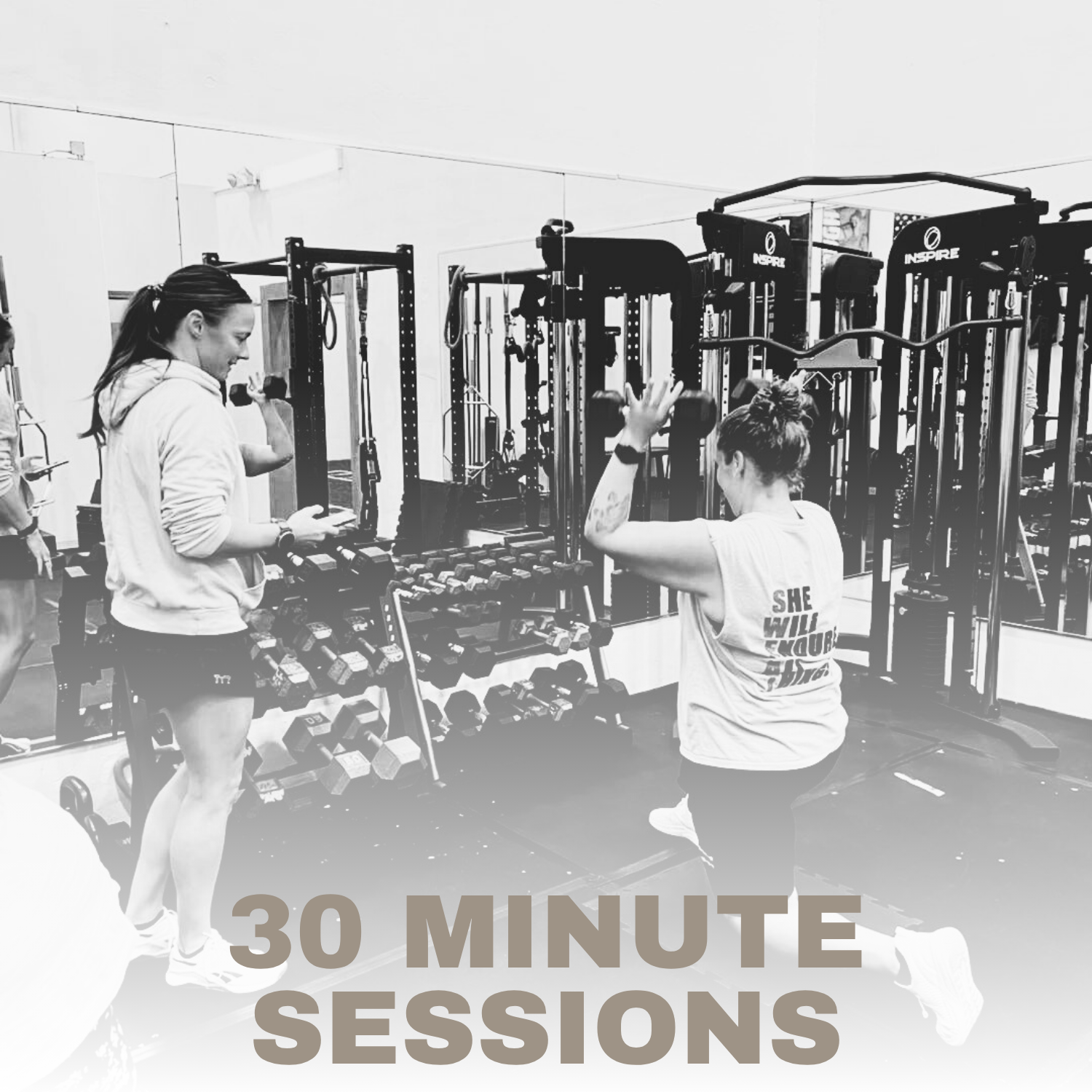 Two women working out in a gym with weightlifting equipment, one doing a squat and the other using a phone, with the text '30 Minute Sessions' overlaid.