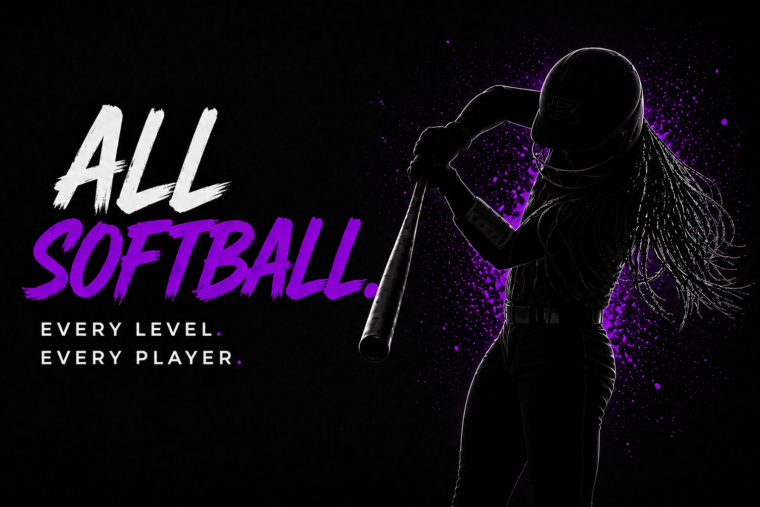 All Softball. Every Level. Every Player.