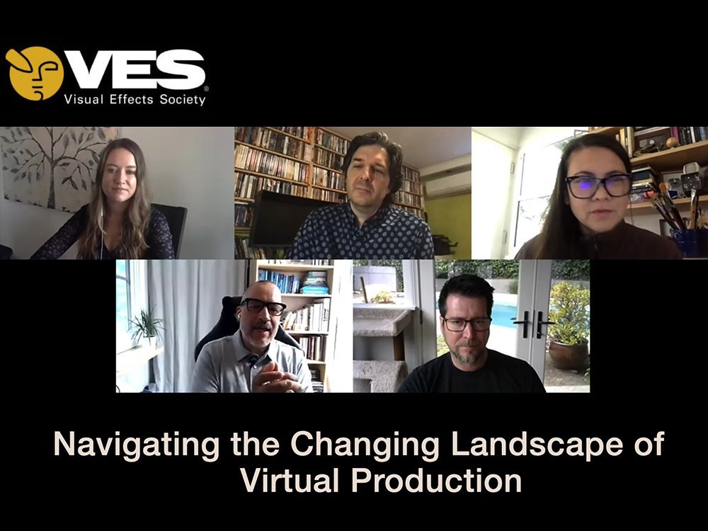 Visual Effects Society Panel: Navigating the Changing Landscape of Virtual Production