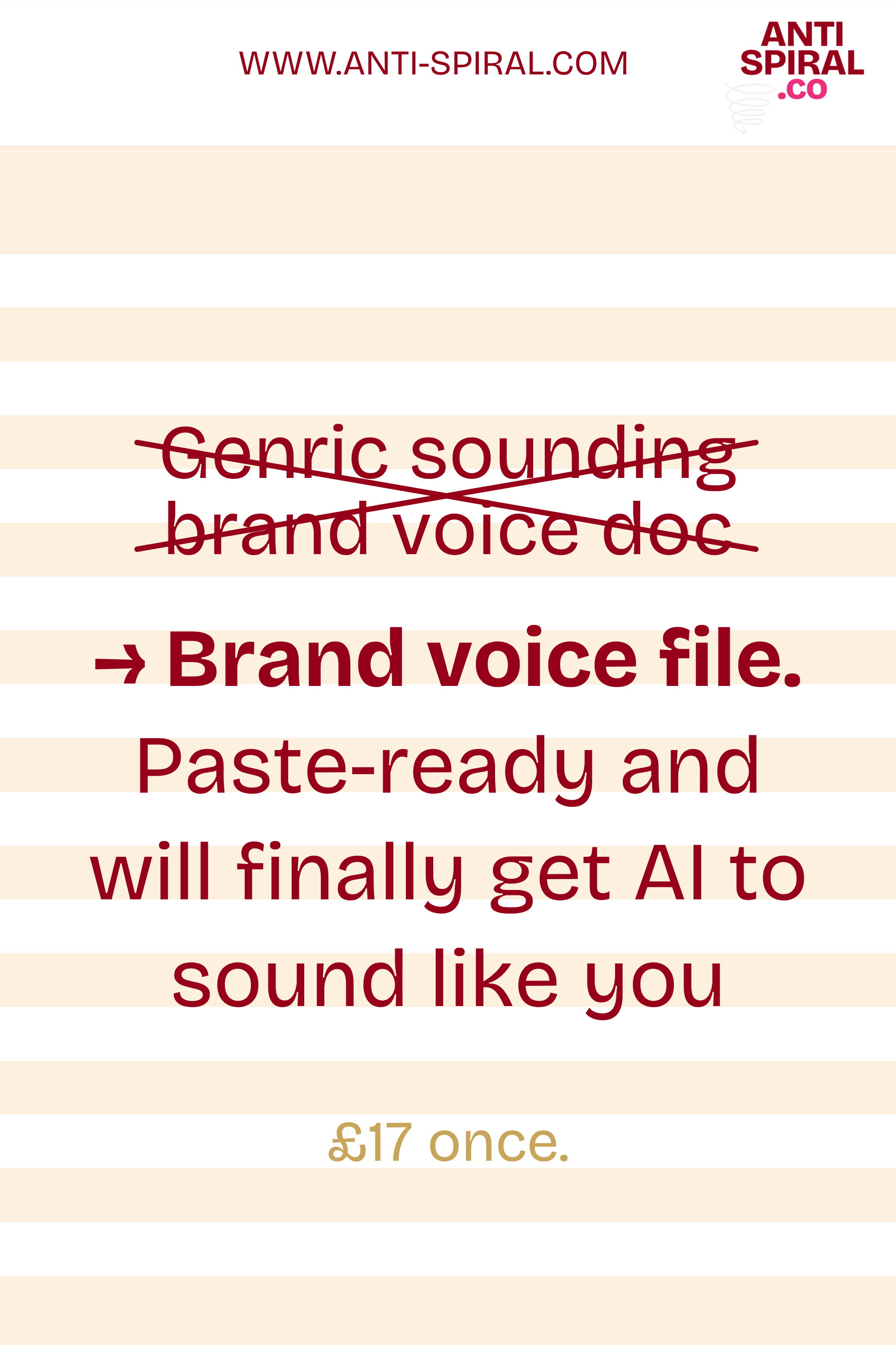 Stop writing brand voice docs that nobody uses, £17.