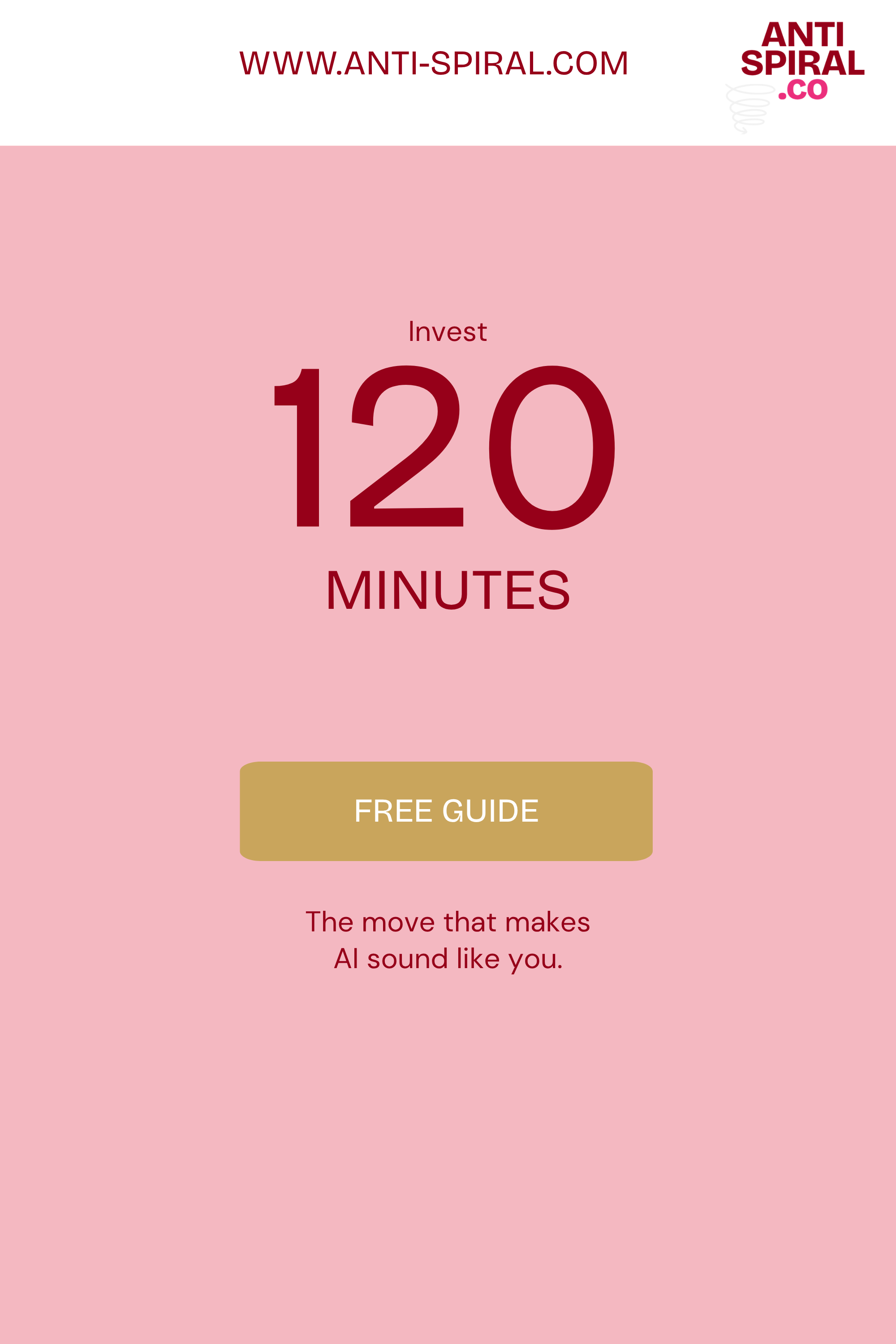 Free 120-minute Move that makes AI sound like you.