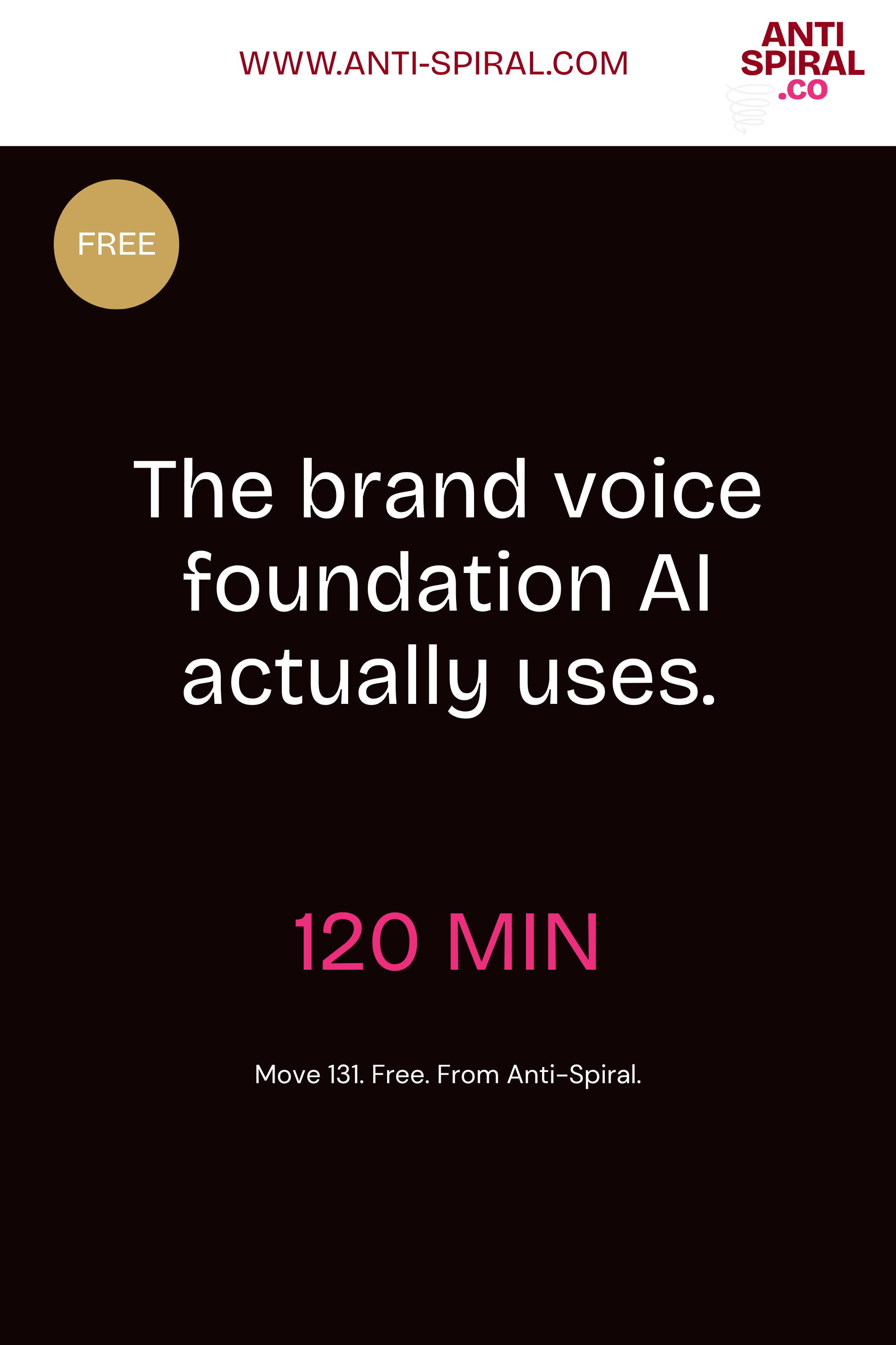 Free brand voice foundation Move for AI setup, 120 minutes.
