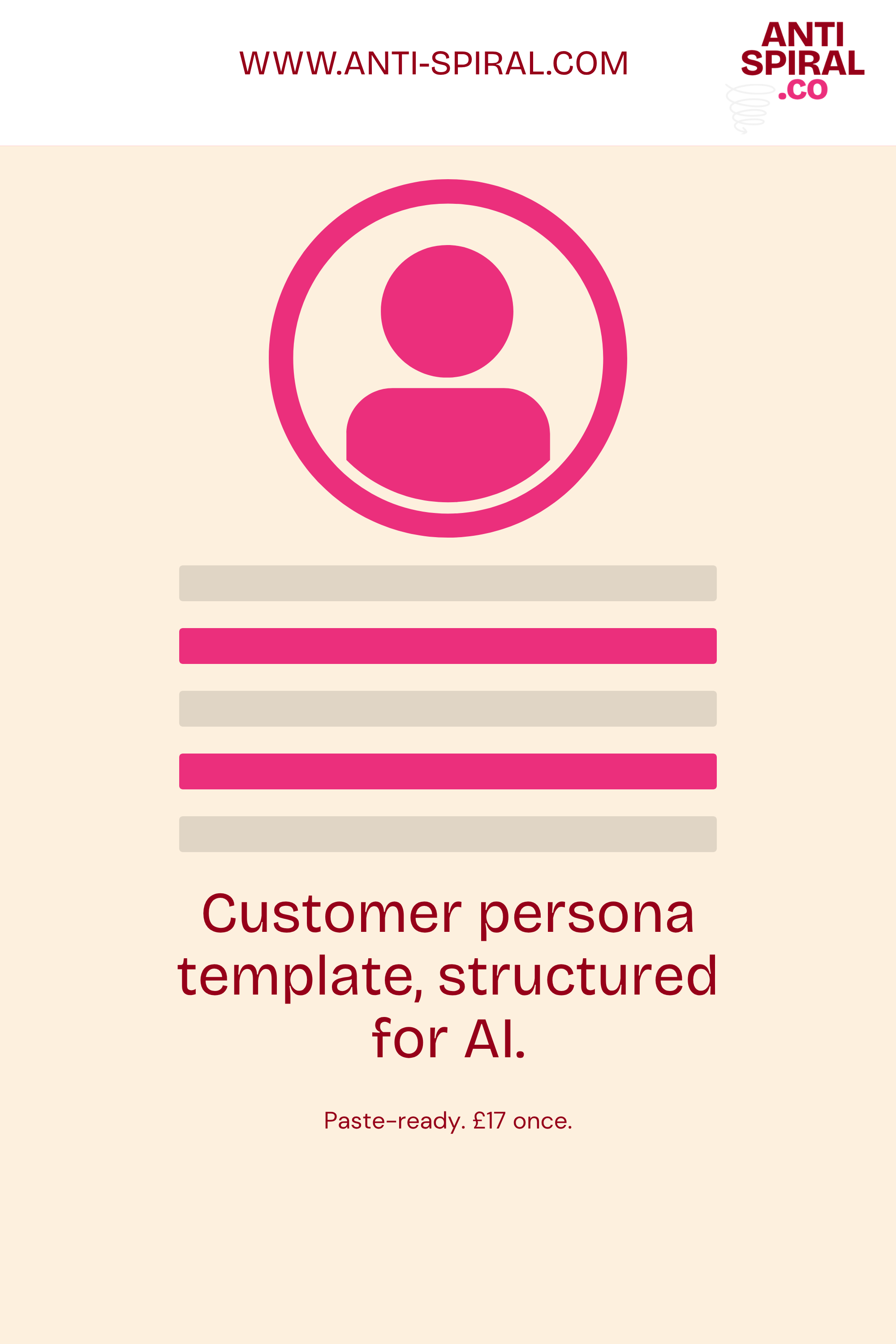 Customer persona template structured for AI, £17.