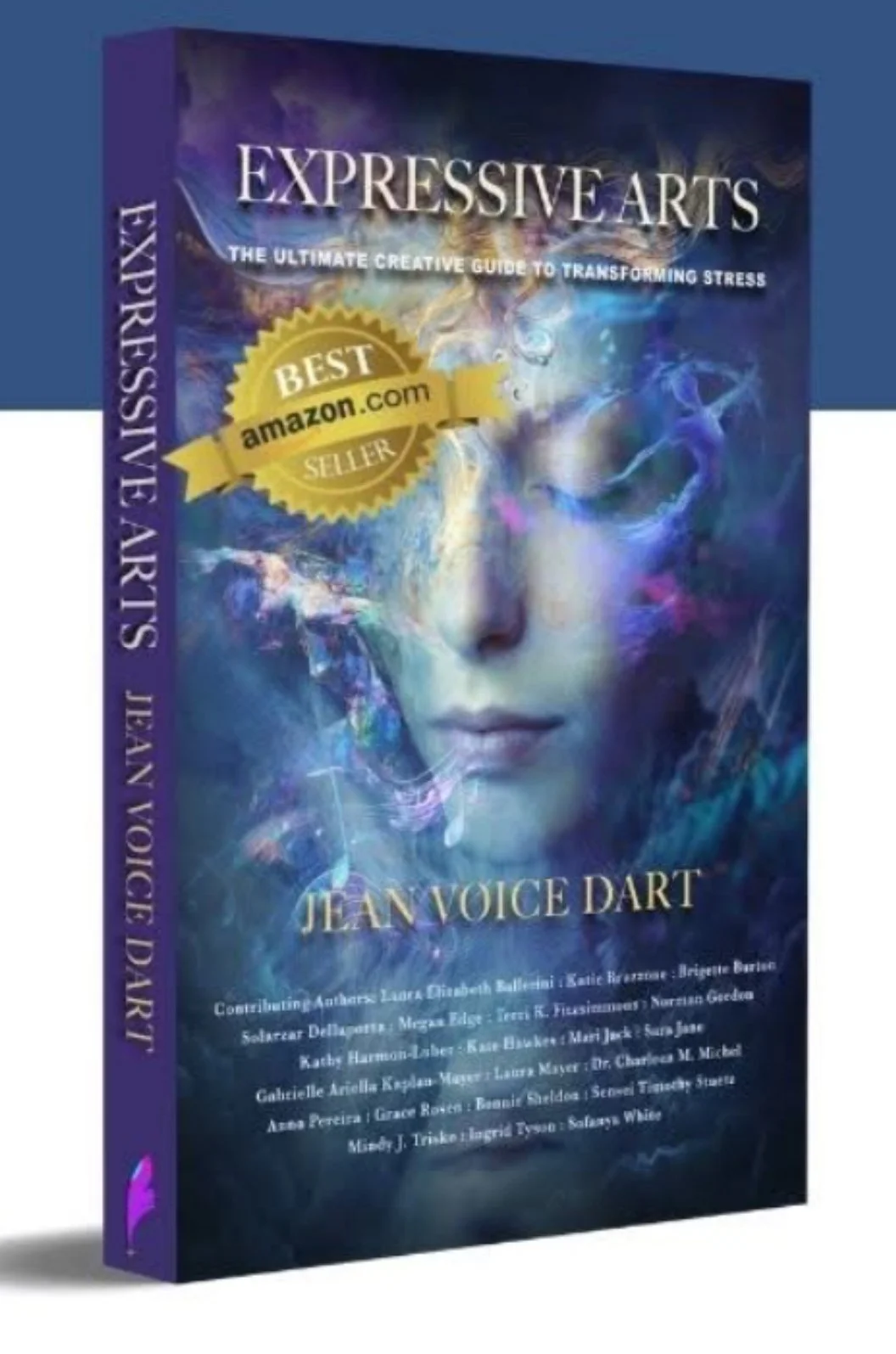 Book titled "Expressive Arts: The Ultimate Creative Guide to Transforming Stress" by Jean Voie Dart, featuring a woman's face with a colorful, swirling background and a gold badge indicating it is a best seller on amazon.com.