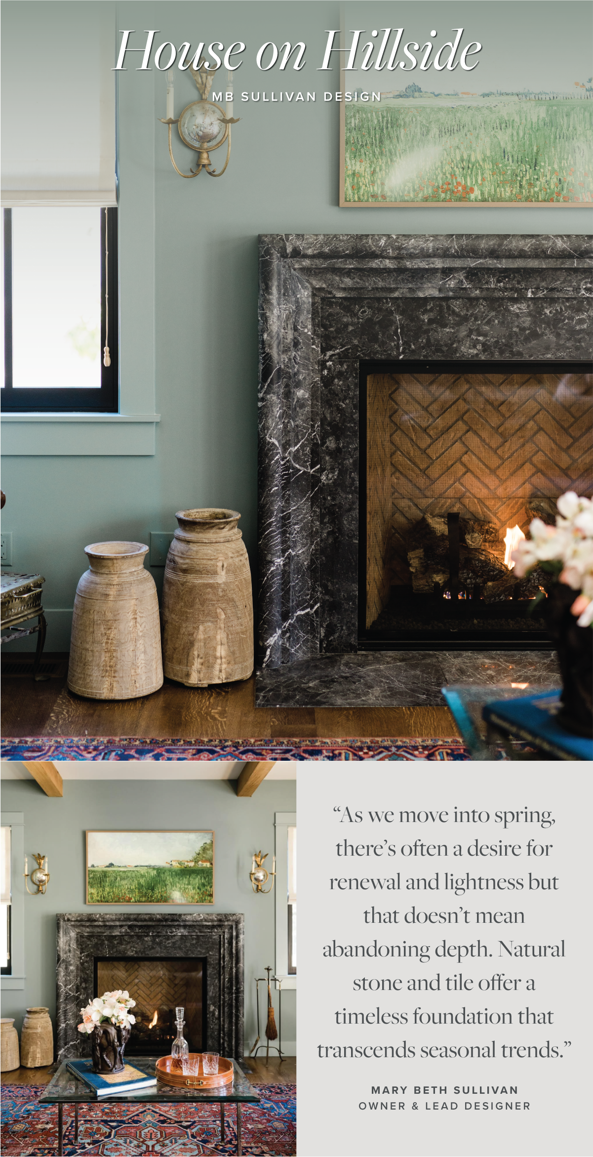 Interior of a living room featuring a black marble fireplace with a fire burning, light green walls, a framed landscape painting above the fireplace, and a window with a white blind. Decor includes tall beige pottery, a glass coffee table with a floral arrangement and tray, and patterned rug.