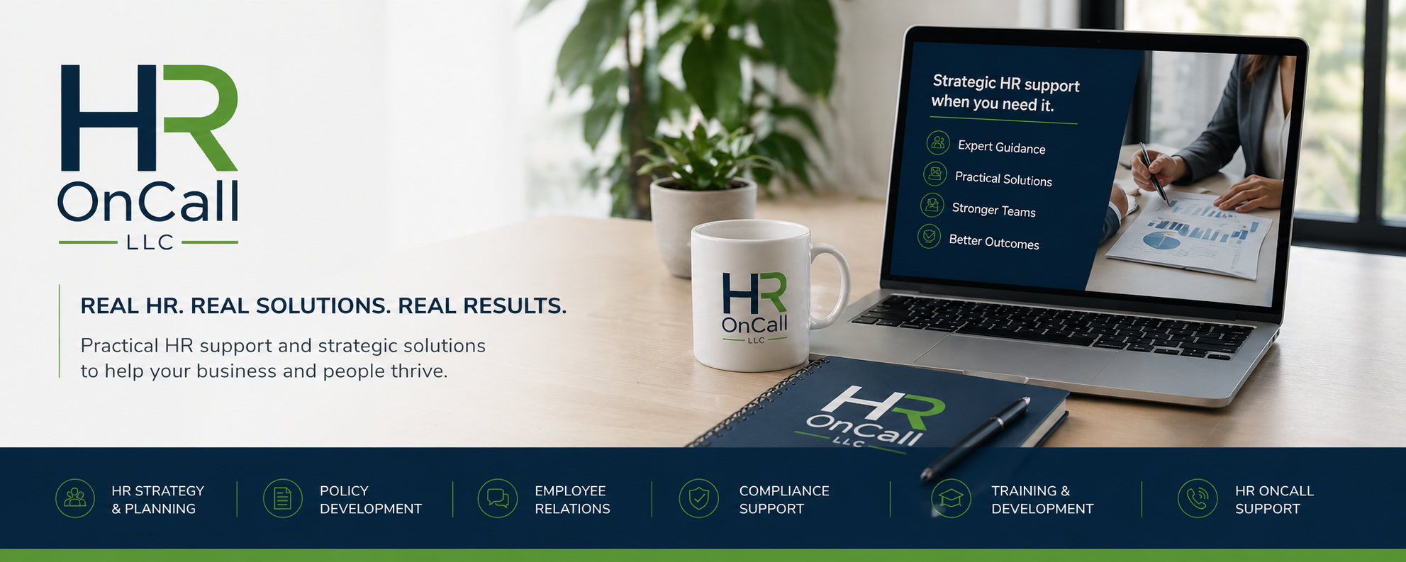 Business promotional image for HR OnCall LLC showing a workspace with a laptop, a mug, a notebook, and a plant. The laptop screen displays HR support services, and the image includes text promoting practical HR solutions and strategic support for business success.