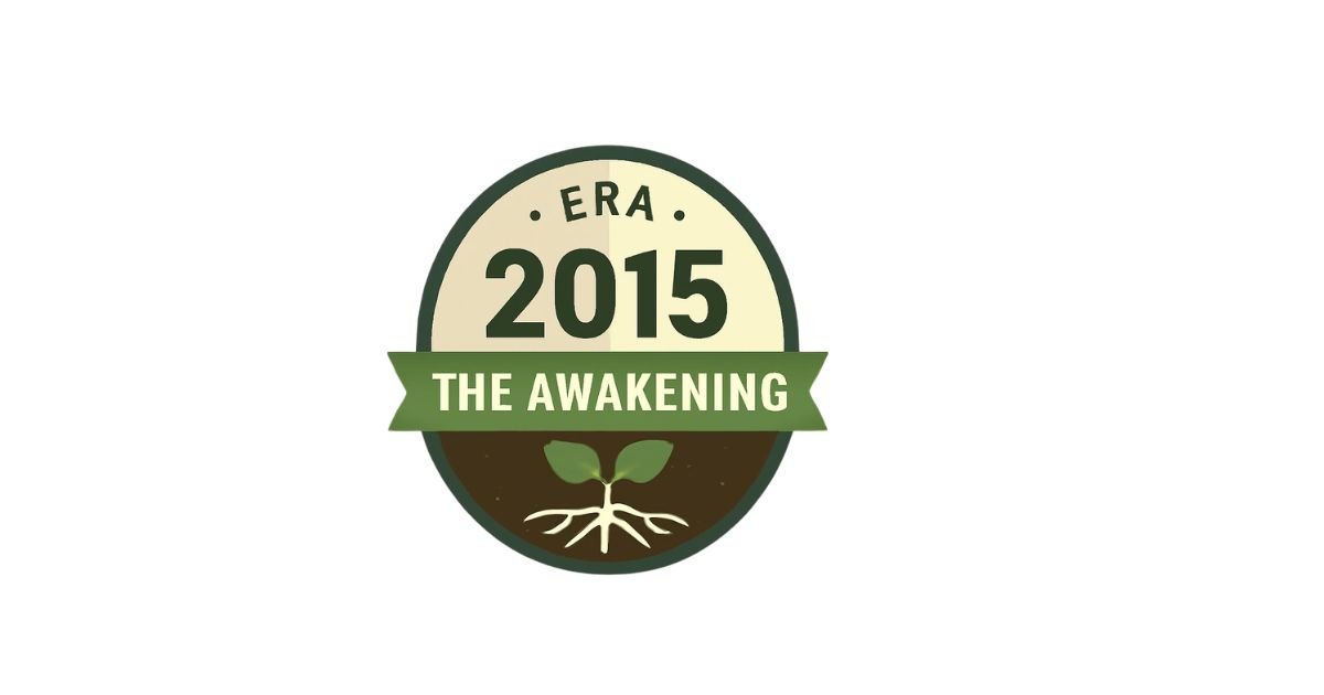 Logo with a small plant sprouting from soil, text 'ERA 2015 THE AWAKENING'