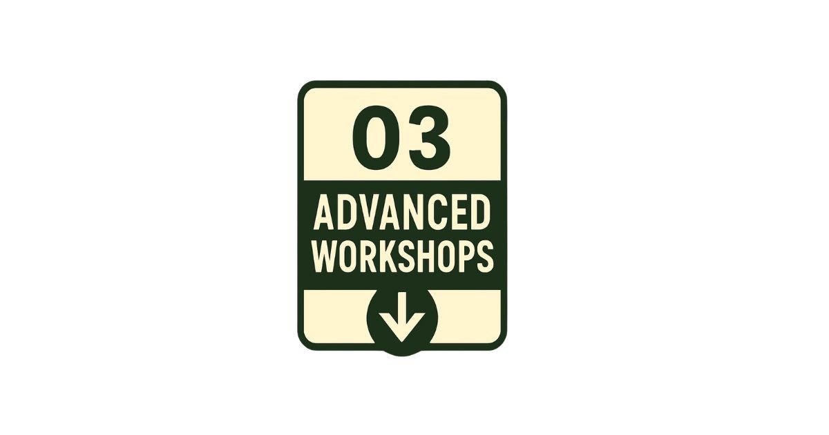 Sign with the number 03, labeled 'Advanced Workshops,' and a downward arrow.