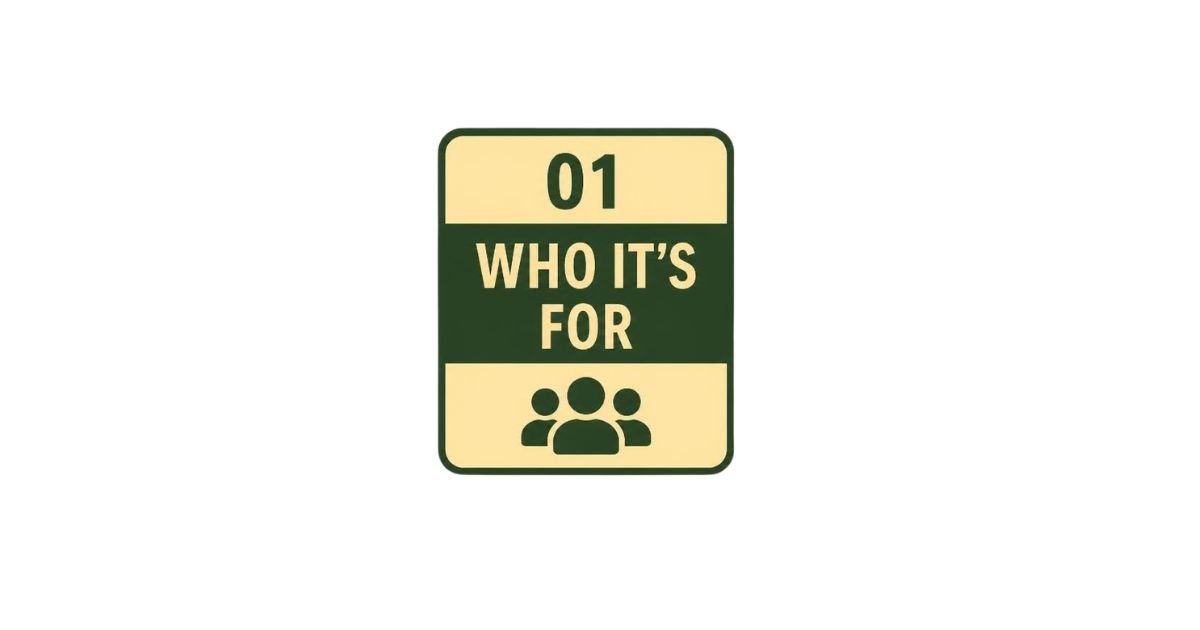 Sign with the number '01', the words 'Who it's for', and a graphic of three people icons.