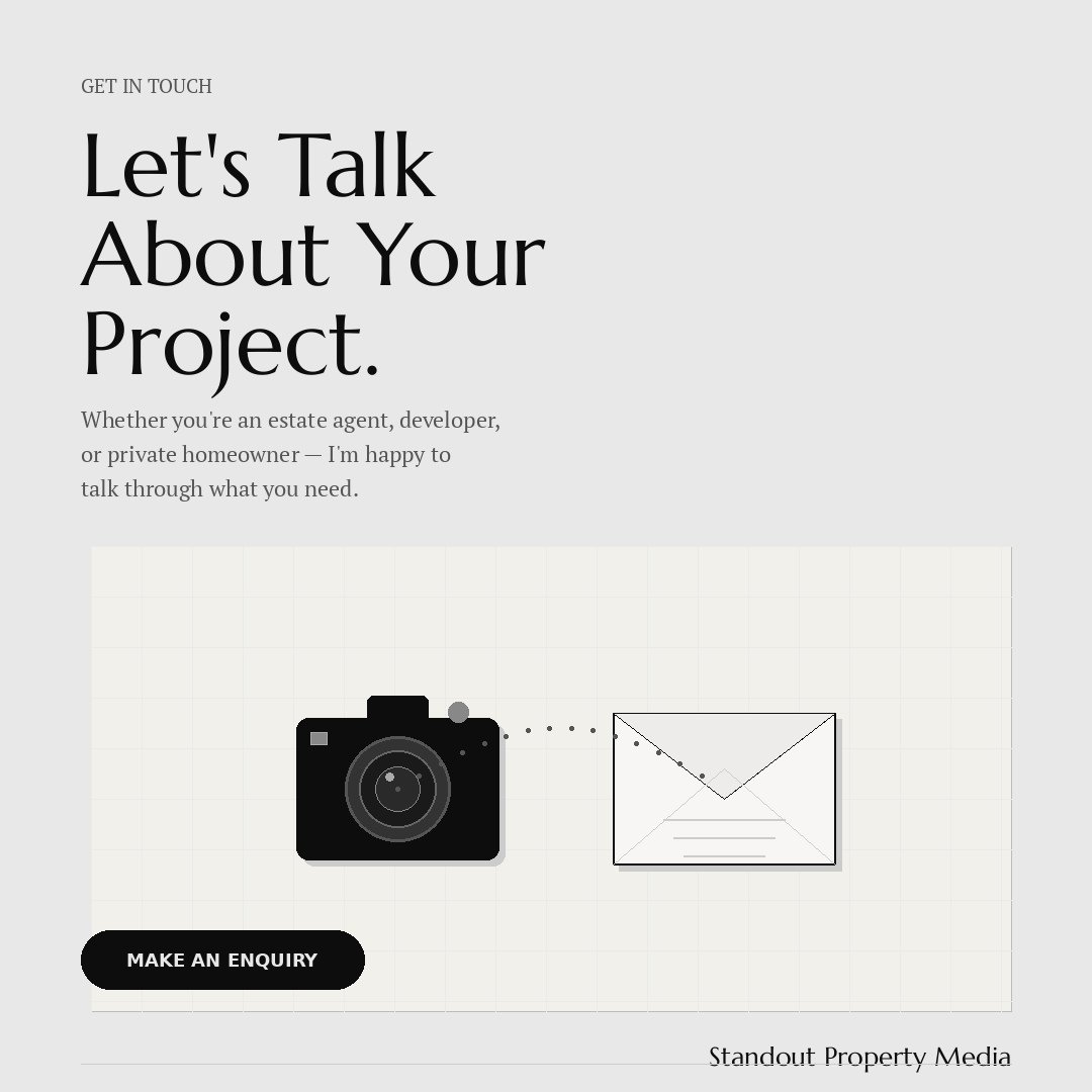 A website page titled "Let's Talk About Your Project" featuring a camera and an envelope icon, with a button labeled "Make an Enquiry" and introductory text about discussing real estate or development projects.