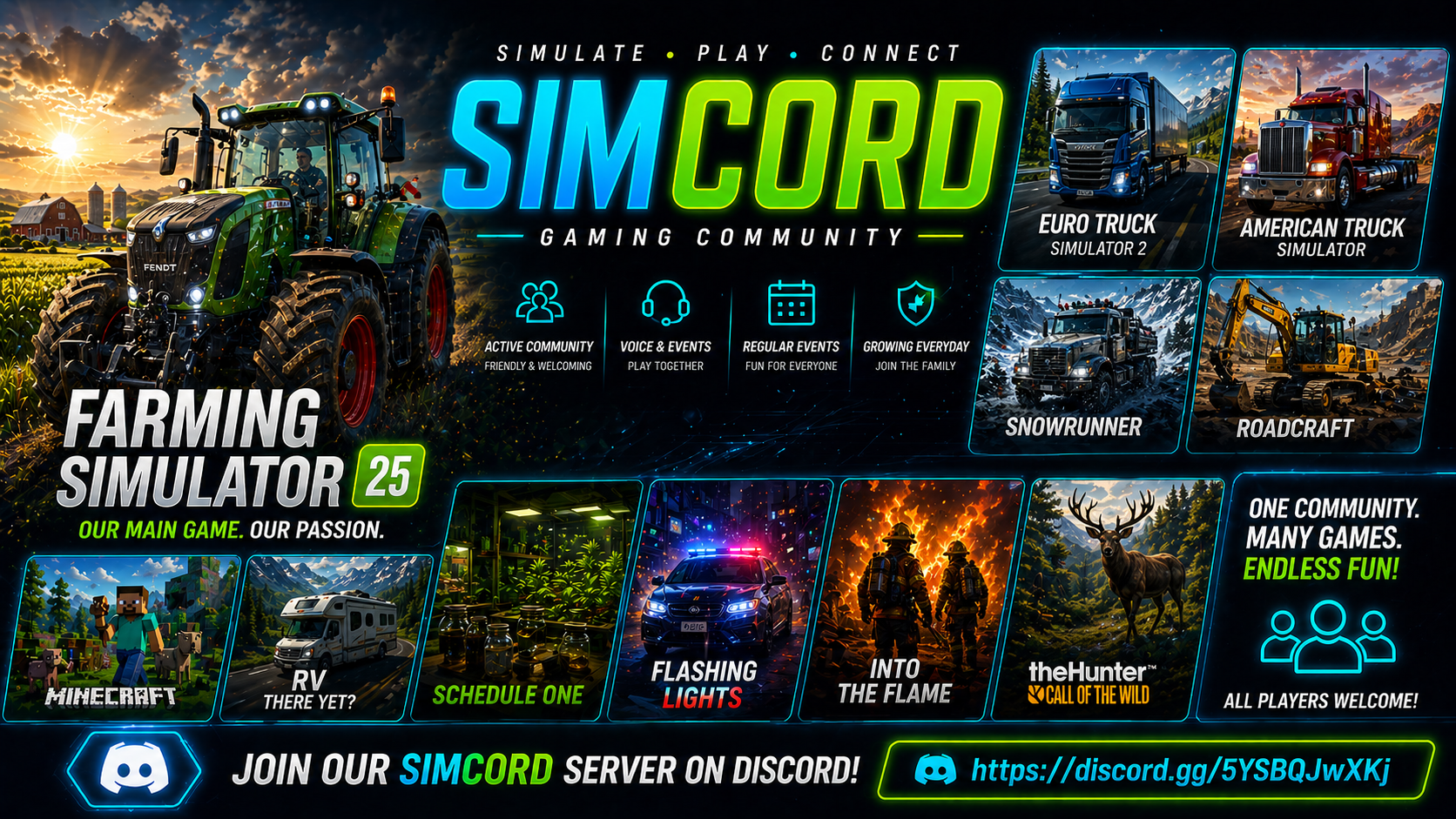 Promotional poster for the gaming community 'SimCord' featuring the game 'Farming Simulator 25'. The poster highlights active community, voice and events, regular events, and growing community. It showcases various simulation game images including Euro Truck Simulator 2, American Truck Simulator, Snowrunner, Roadcraft, Minecraft, RV, flashing lights, into the flame, and the hunter: call of the wild. It encourages players to join the Discord server with a link.
