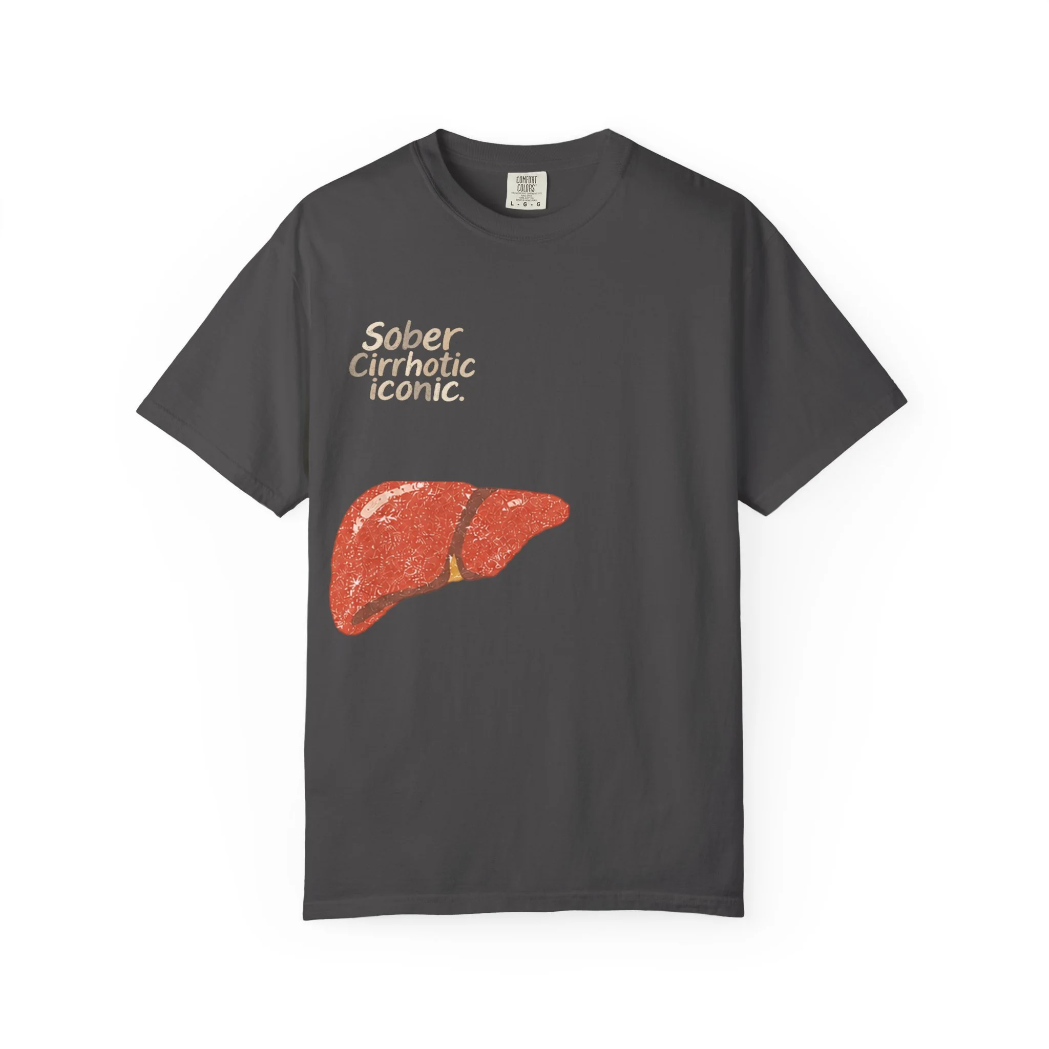 sober - cirrhotic - iconic Tee