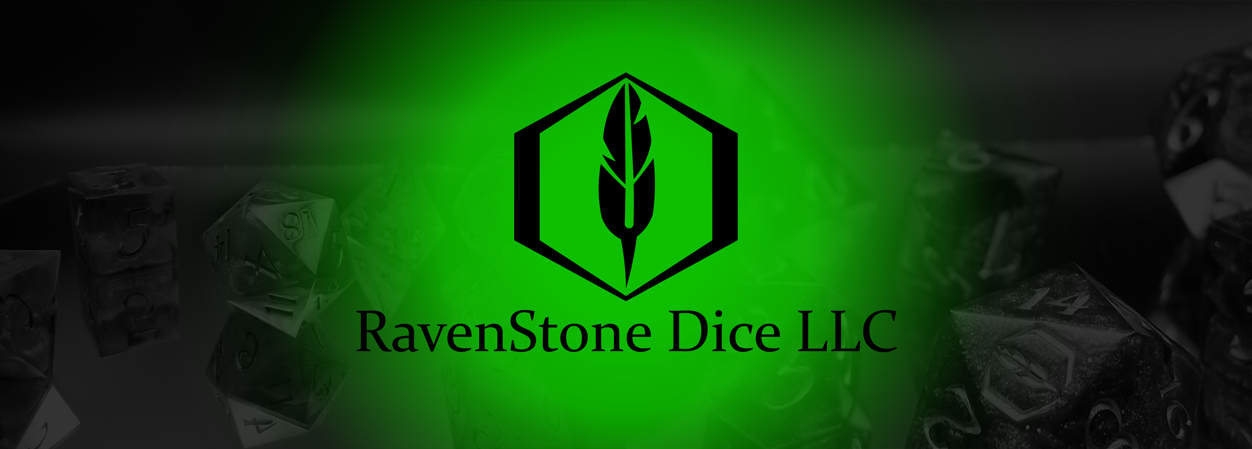 Logo of RavenStone Dice LLC with black stylized feather inside a hexagon on a green background, over a blurred black and white image of polyhedral dice.