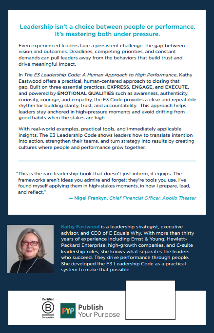 Page of a professional leadership guide emphasizing the importance of handling pressure, practical tools, and examples of leadership excellence. Contains a quote from Nigel Frankyn, a photo of Kathy Eastwood, and logos for B Corporation and Publish Your Purpose.
