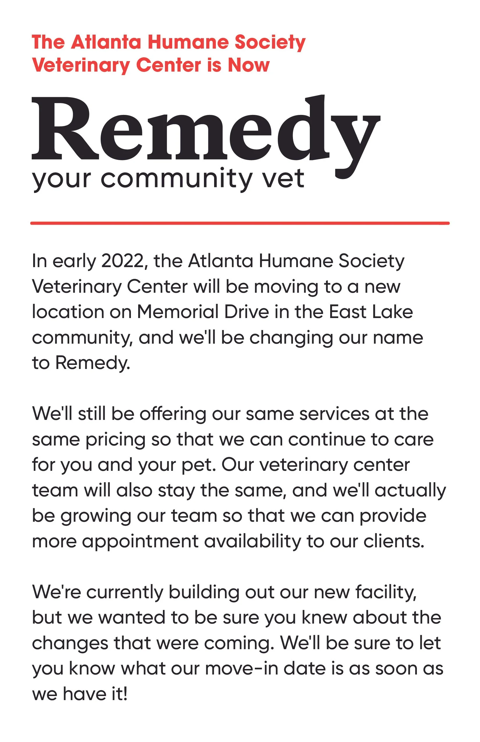 Announcement from the Atlanta Humane Society about relocating and rebranding to Remedy, including details about the move, services, and new facility.