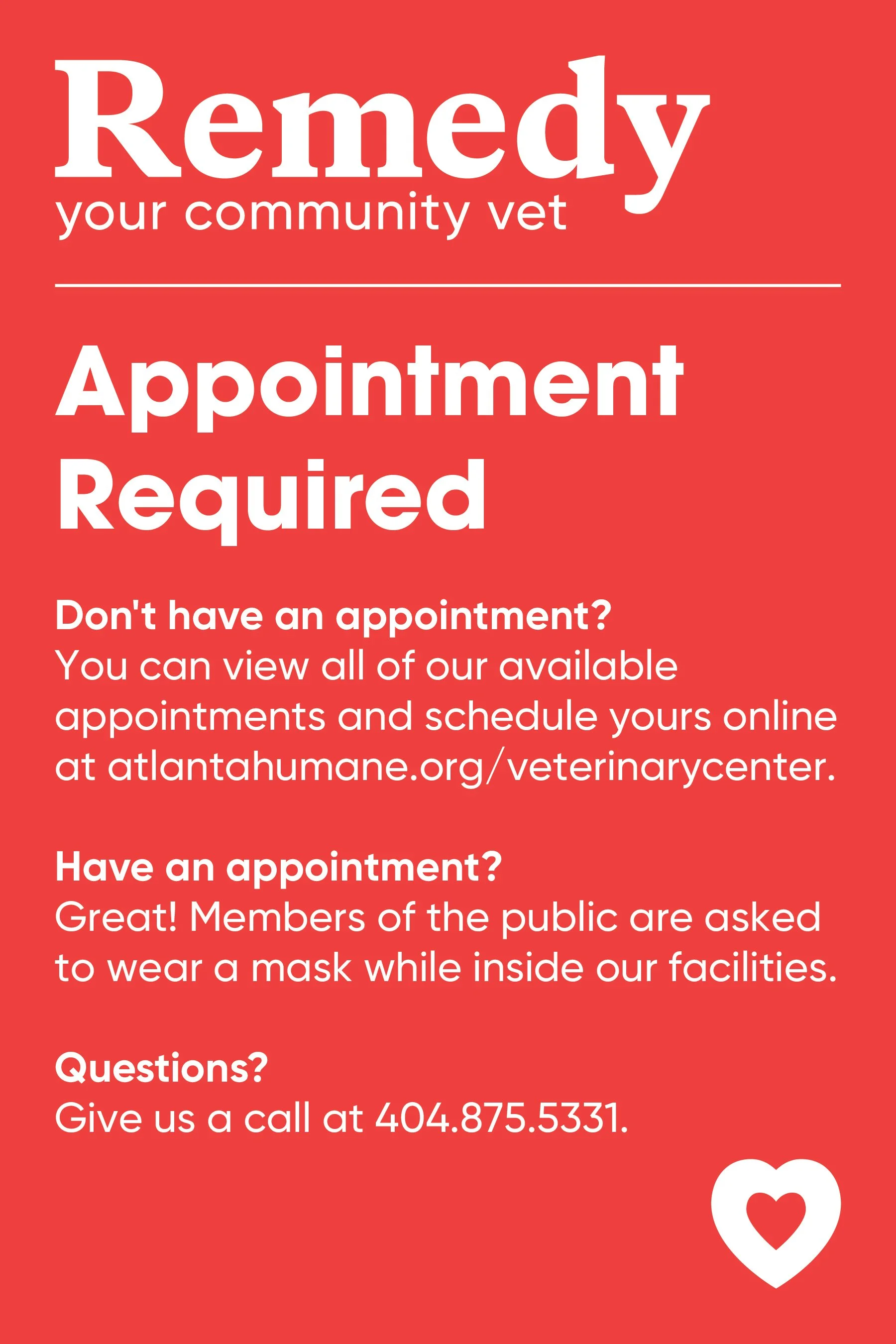 Red flyer for a veterinary clinic announces appointment requirements and encourages scheduling online at atlantahumane.org/veterinarycenter. Contains text about viewing appointments, wearing masks, and provides a contact phone number.