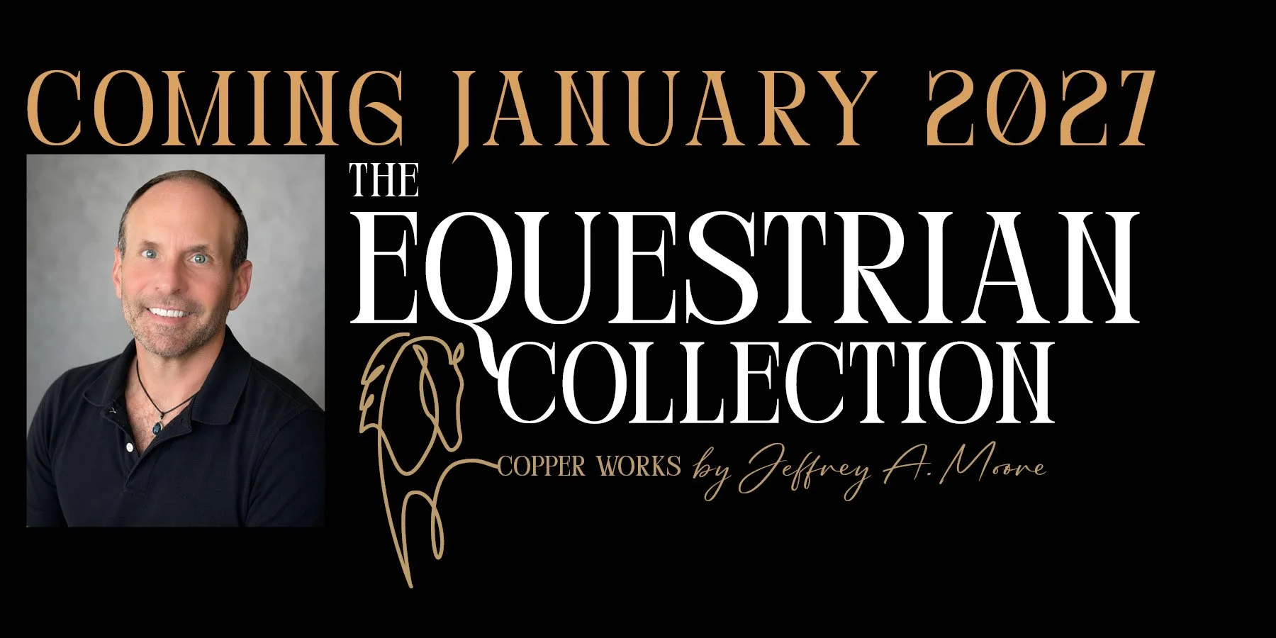 The Equestrian Collection - Coming In January