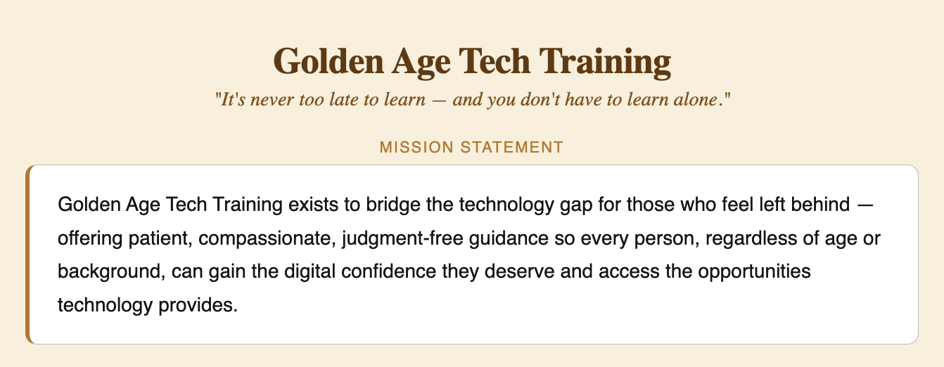 Golden Age Tech Training website with mission statement about bridging the technology gap for seniors, offering guidance and access to technology.
