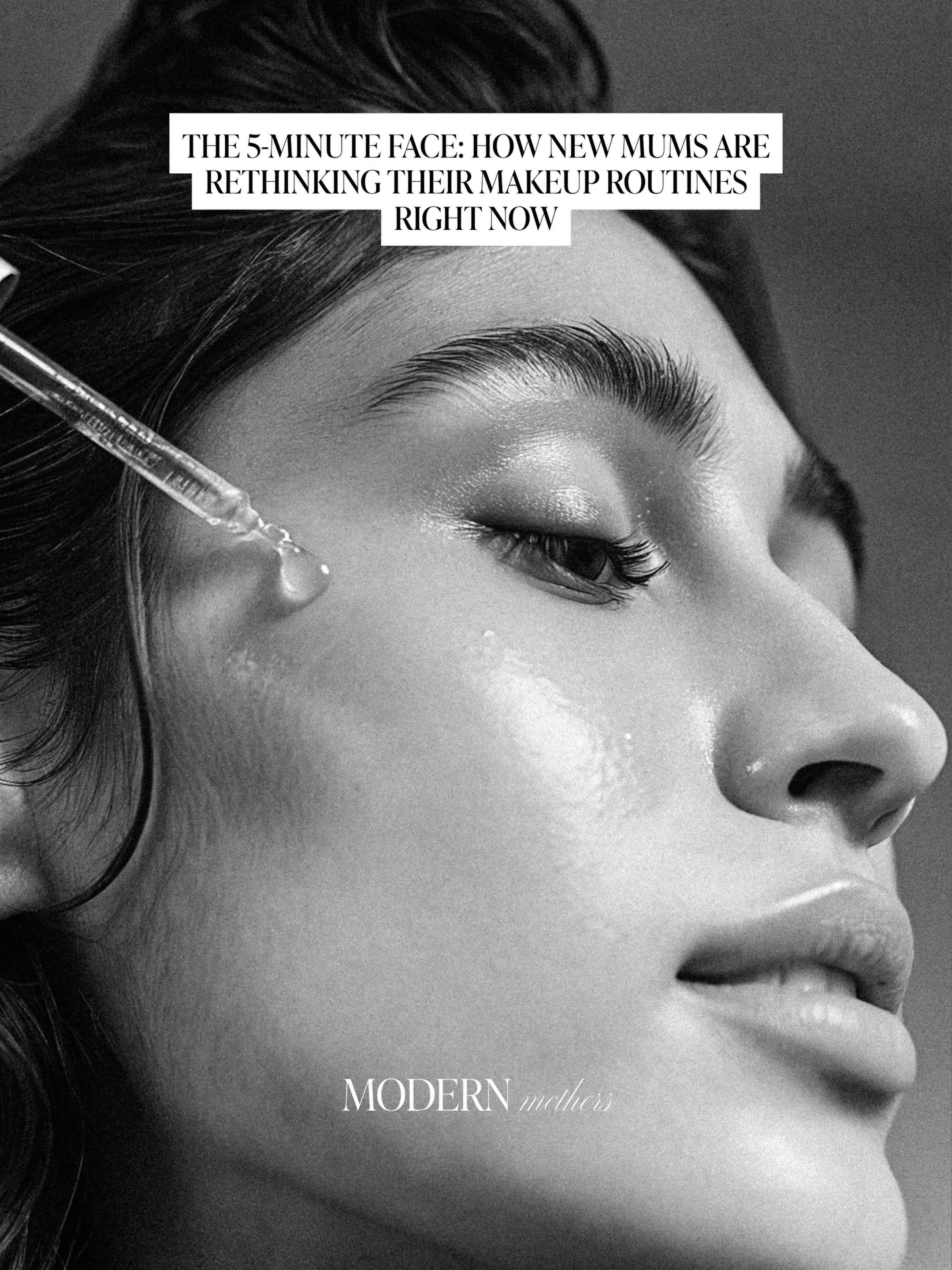 The 5 Minute Face: How New Mums Are Rethinking Their Makeup Routines Right Now.

The five-minute makeup routine is not a compromise. It is a recalibration.

What the old routine assumed was time. Time to wait for products to absorb, to blend, to corr