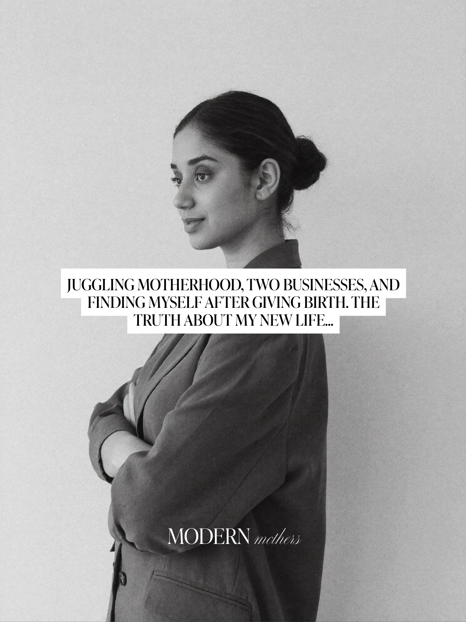 Juggling Motherhood, Two Businesses, and Finding Myself After Giving Birth. The Truth About My New Life.