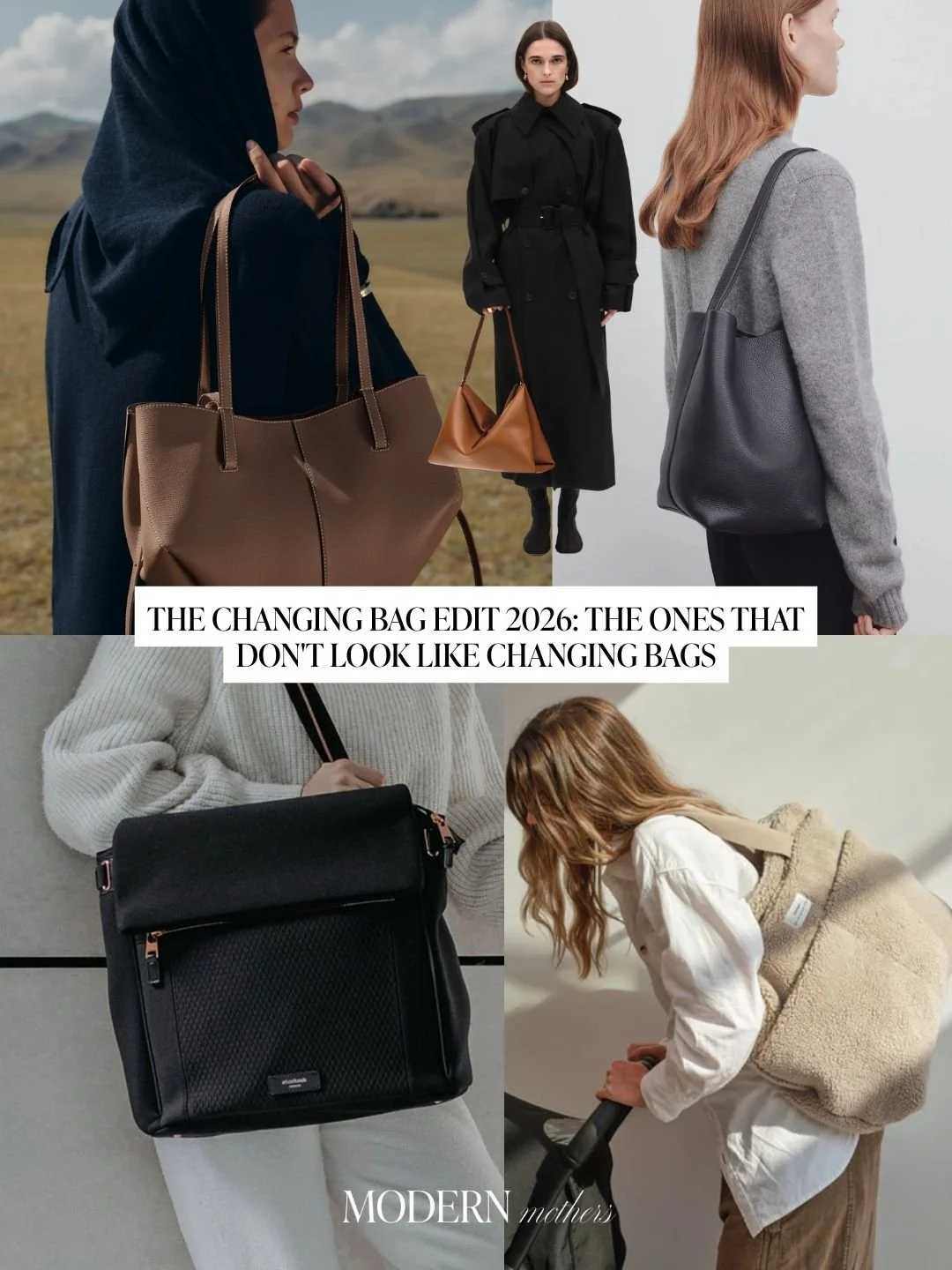 The Changing Bag Edit 2026: The Ones That Don't Look Like Changing Bags
