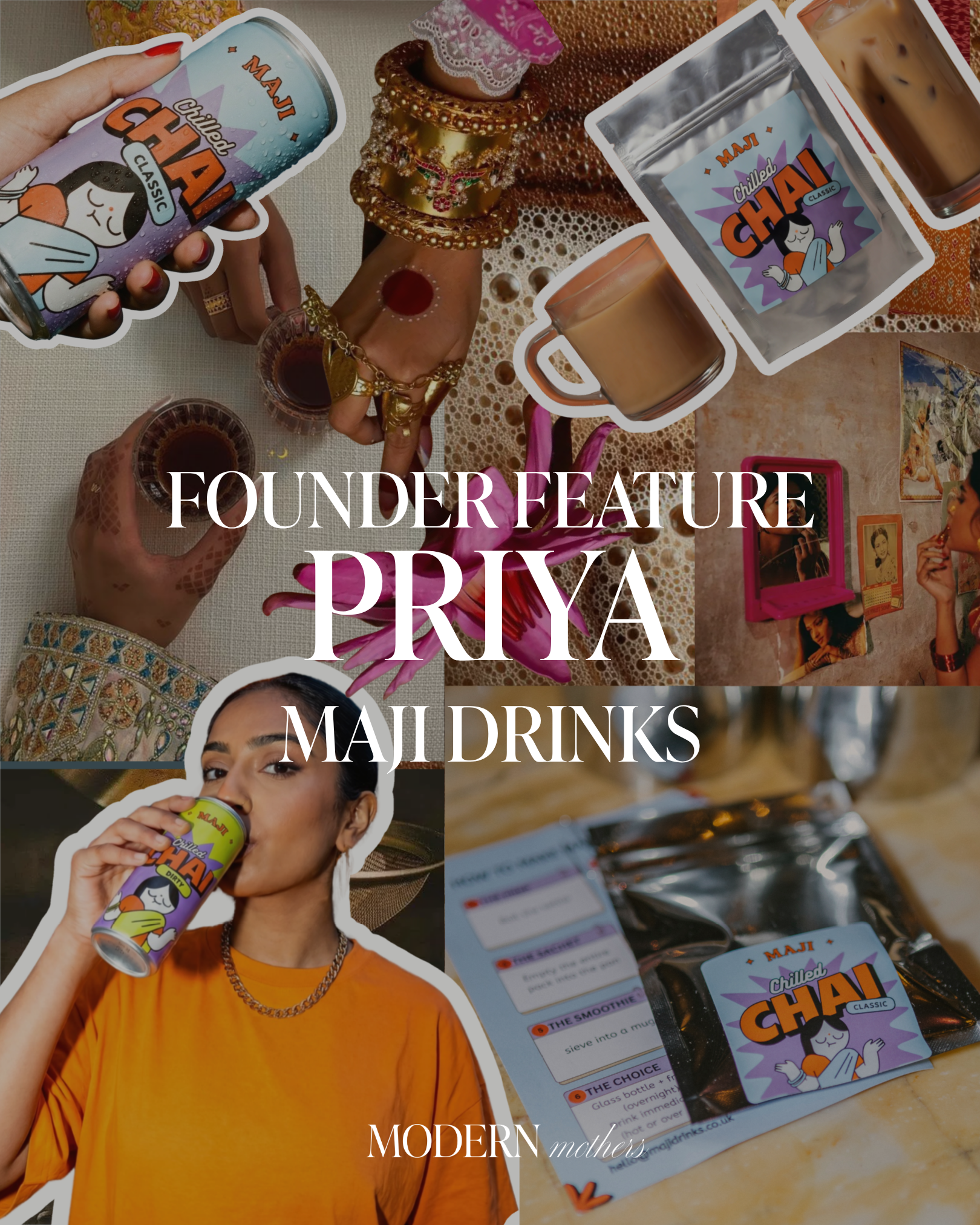 Founder Feature - Priya: Maji Drinks. (The Founder Who Stopped Complaining and Built Her Own Chai Brand).