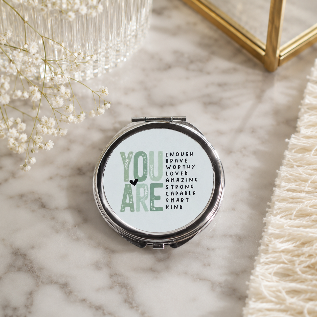 Green You Are Compact Mirror  - Affirmation Gifts - Gift for Her - Gifts for Friends - Gifts Under 10 (Copy)