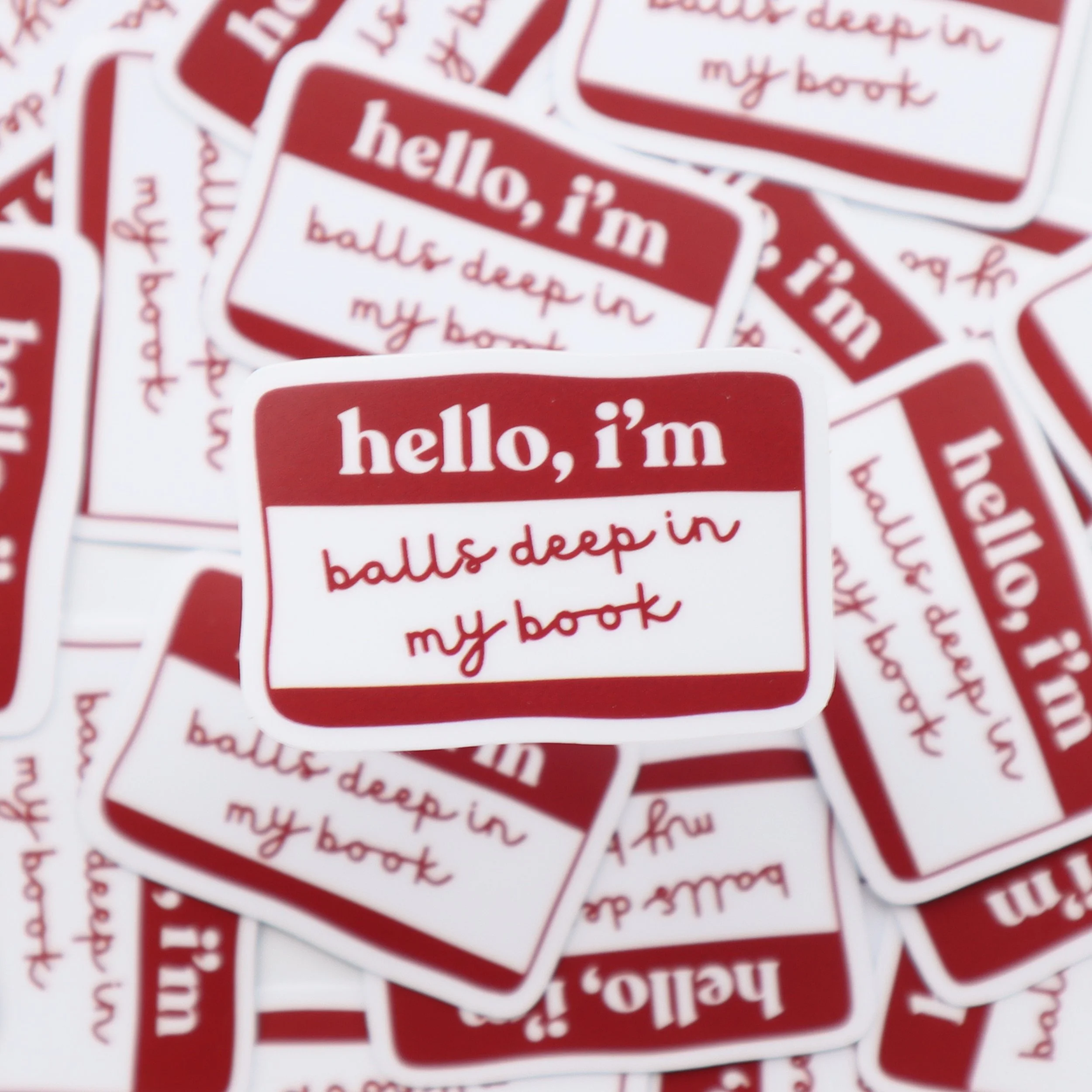"hello, i'm balls deep in my book" sticker