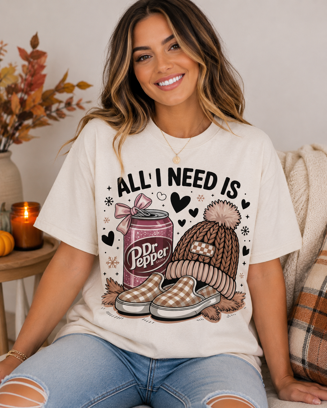 🥤 All I Need Is Dr Pepper & Cozy Vibes Tee