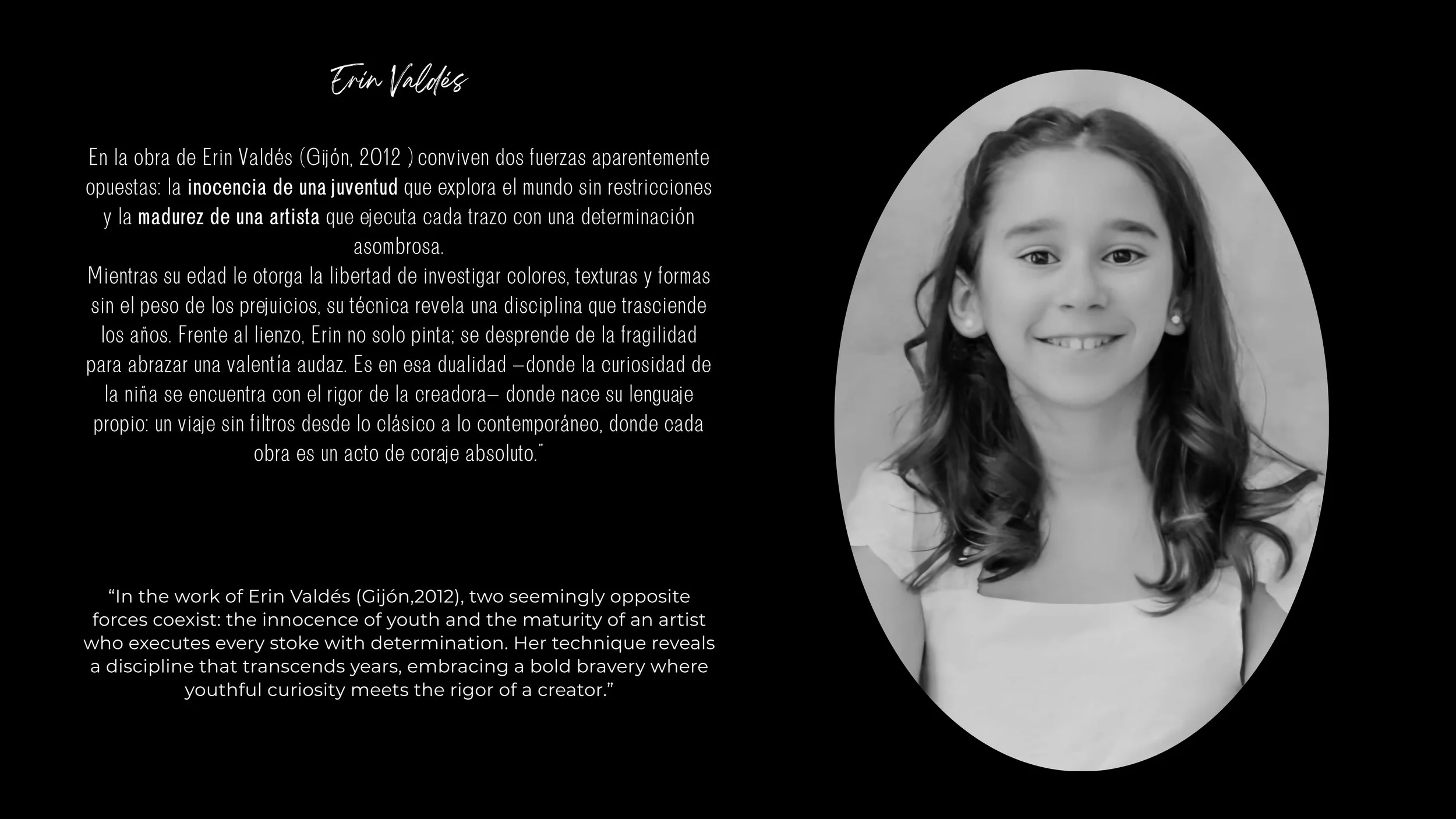 Texto en español e inglés sobre Erin Valdés junto a una foto en blanco y negro de una joven con cabello rizado y sonrisa, en un fondo oscuro con un diseño semicircular a la derecha.
