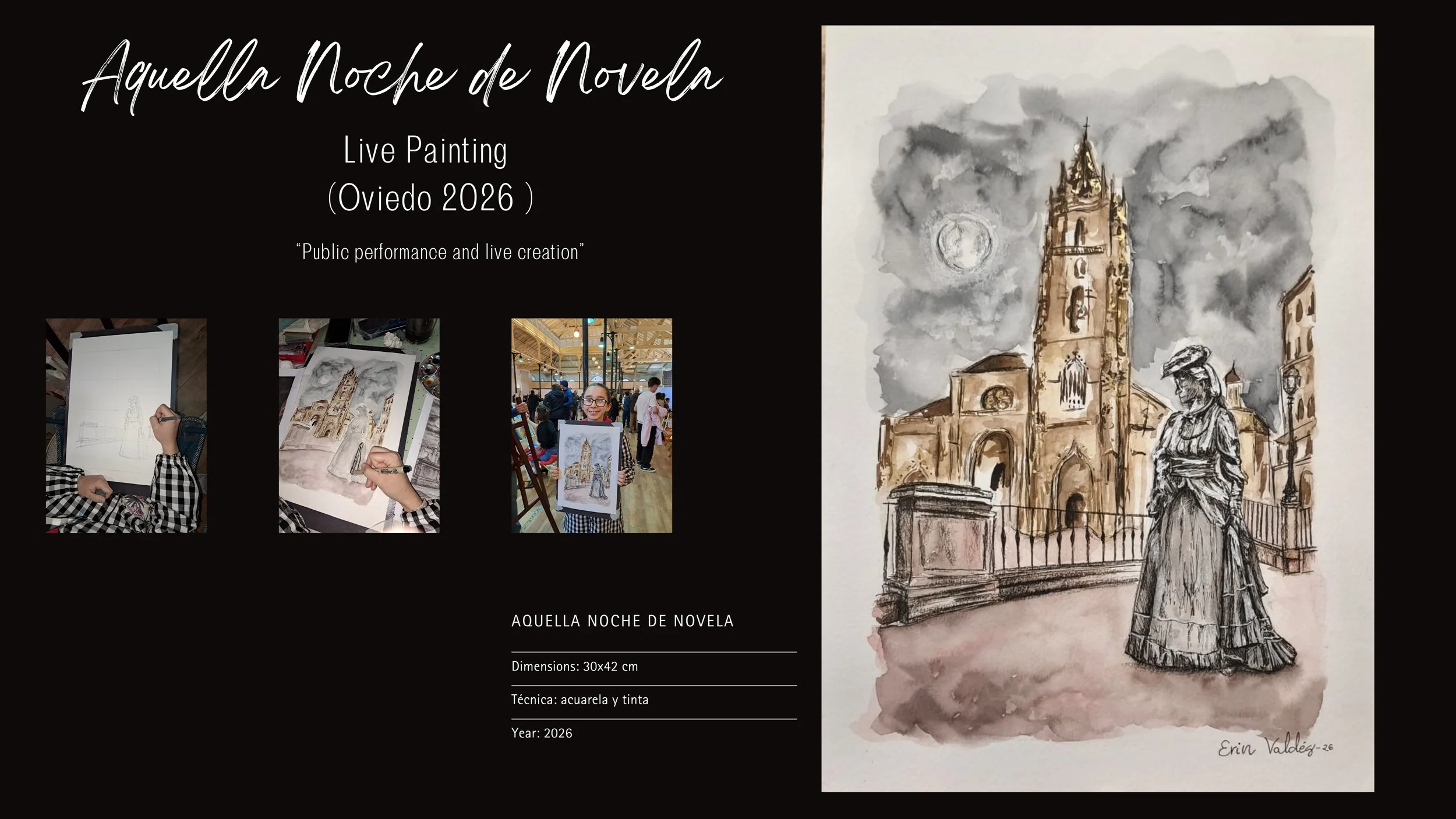 Cartel que anuncia una presentación en vivo y creación artística llamada 'Aquella Noche de Novela' en Oviedo en 2026, incluye una imagen de una mujer pintando una iglesia en acuarela y tinta, junto a fotos del proceso y una ilustración terminada.
