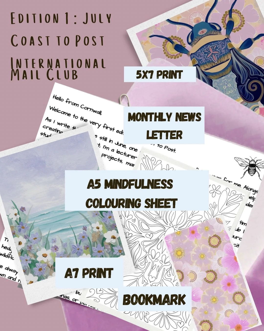 A promotional image for a July edition mail club, showcasing various items including a 5x7 print of an illustrated beetle, an A7 print of flowers and landscape, an A5 mindfulness coloring sheet with floral patterns, a monthly newsletter letter, a bookmark, and a small photo of the illustrated beetle, all arranged on different colored backgrounds.