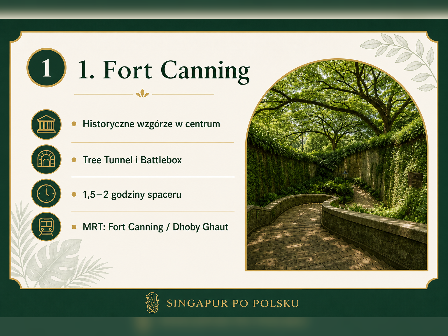 Fort Canning Park w Singapurze – historyczny park pełen zieleni