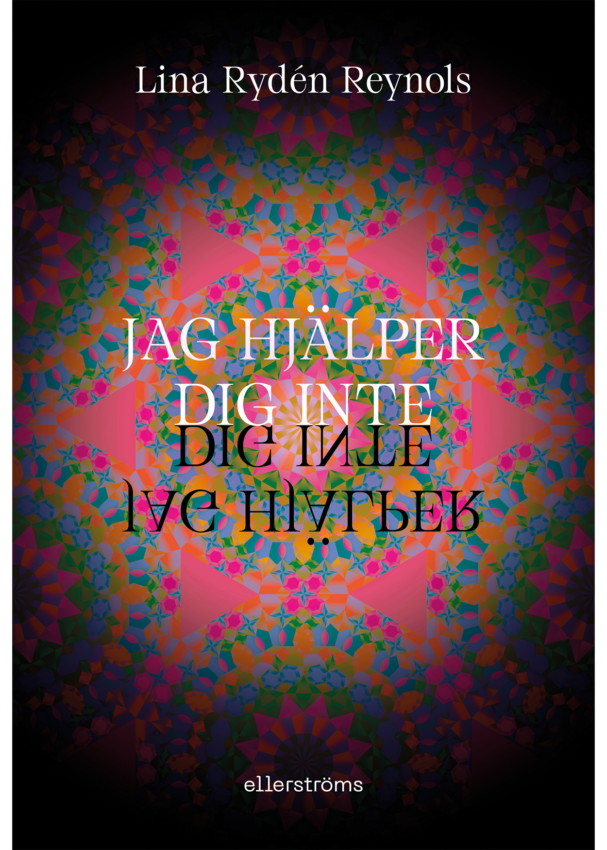 Jag hjälper dig inte