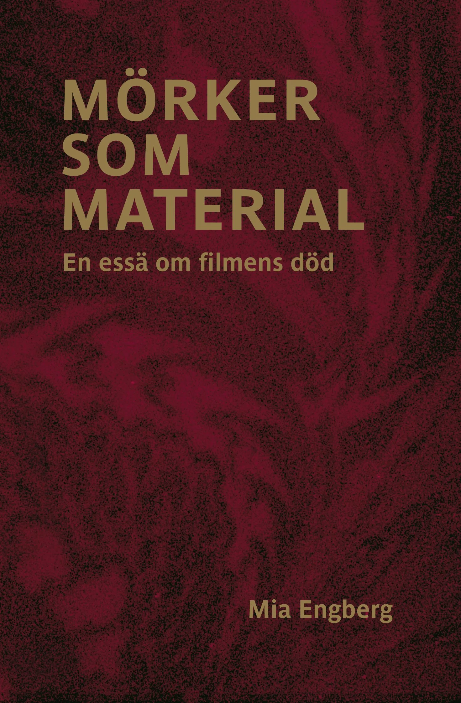 Mörker som material