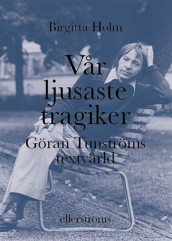 Vår ljusaste tragiker